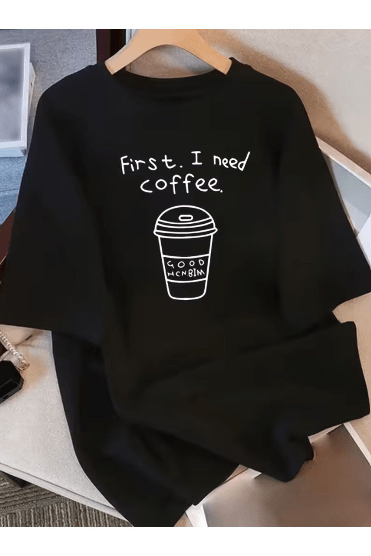 First I Need Coffee Baskılı Premium Oversize T-shirt