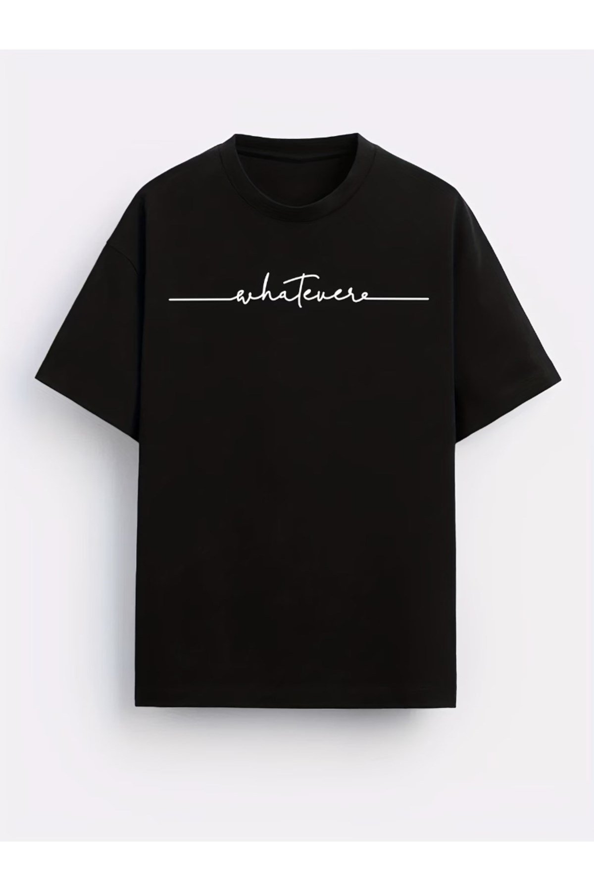 Whatever Baskılı Yatay Tasarım Basic Regular T-shirt