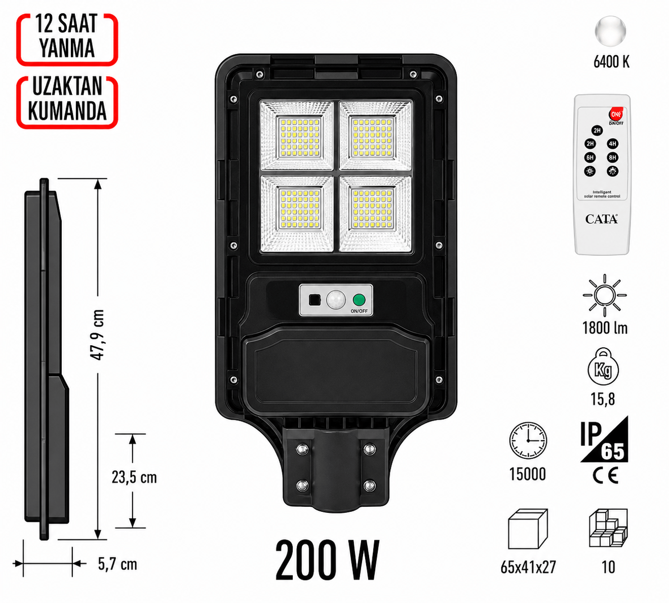 CATA CT-4640 Solar Sokak 200W 12 Saat Yanma Uzaktan Kumanda