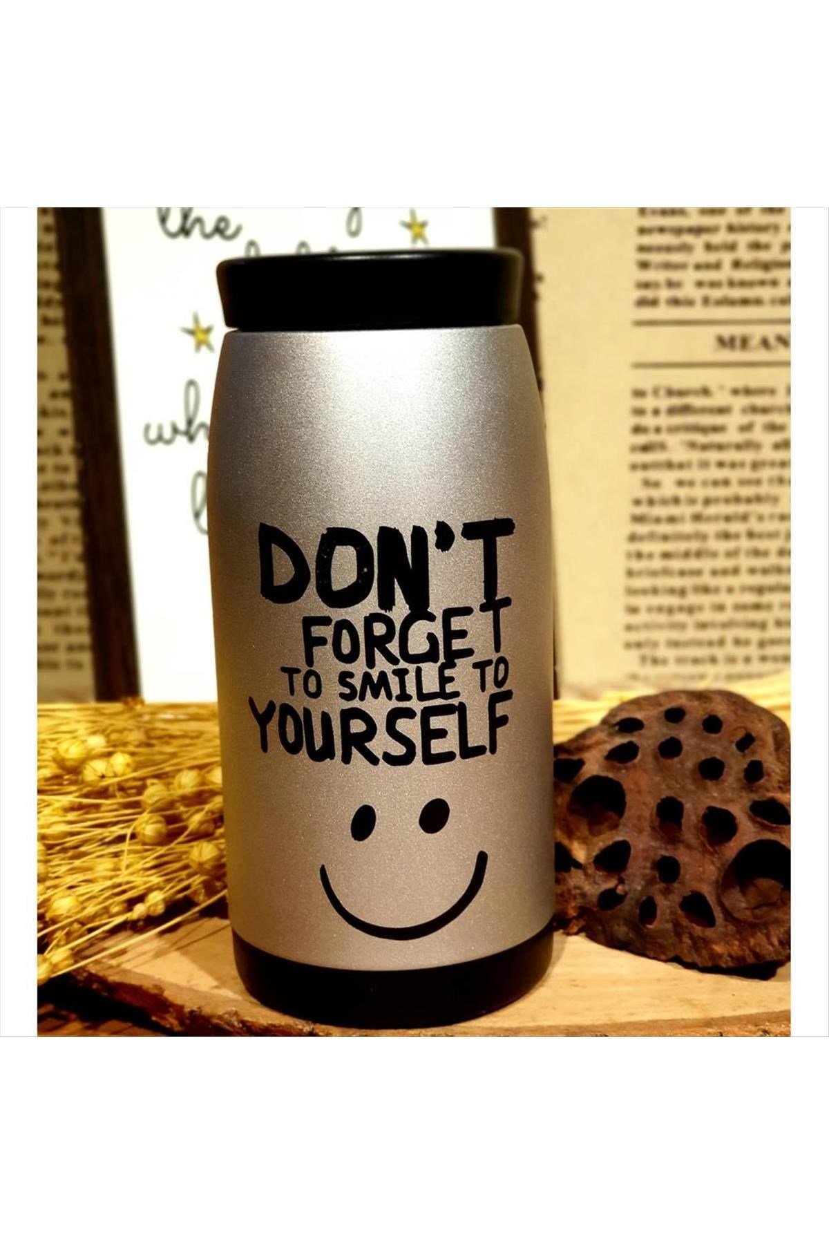 Gülümsemeyi Unutma (Dont Forget To Smile) Yazılı Paslanmaz Çelik Termos