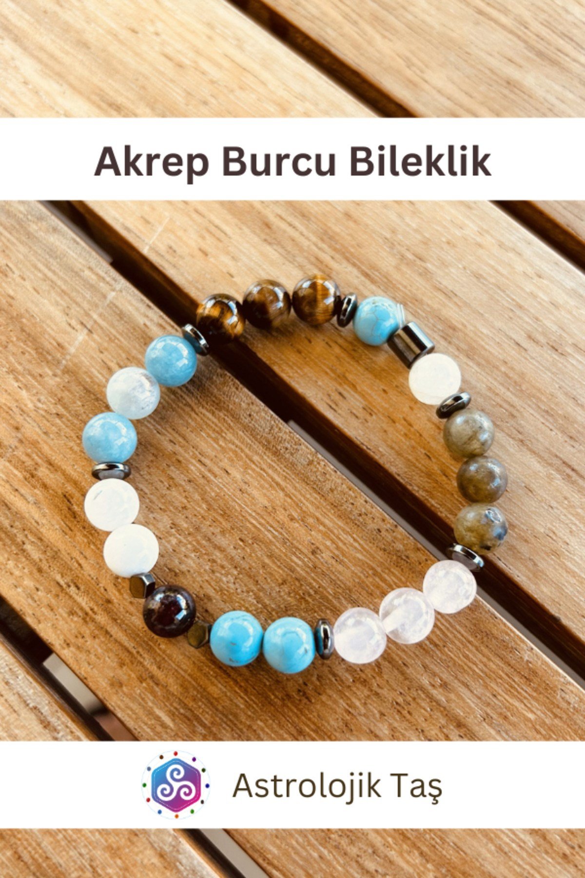 Akrep Burcu Bilekliği - Sertifikalı - Ay Taşı, Akuamarin, K. Gözü, Labradorit, Turkuaz , Lal Taşı