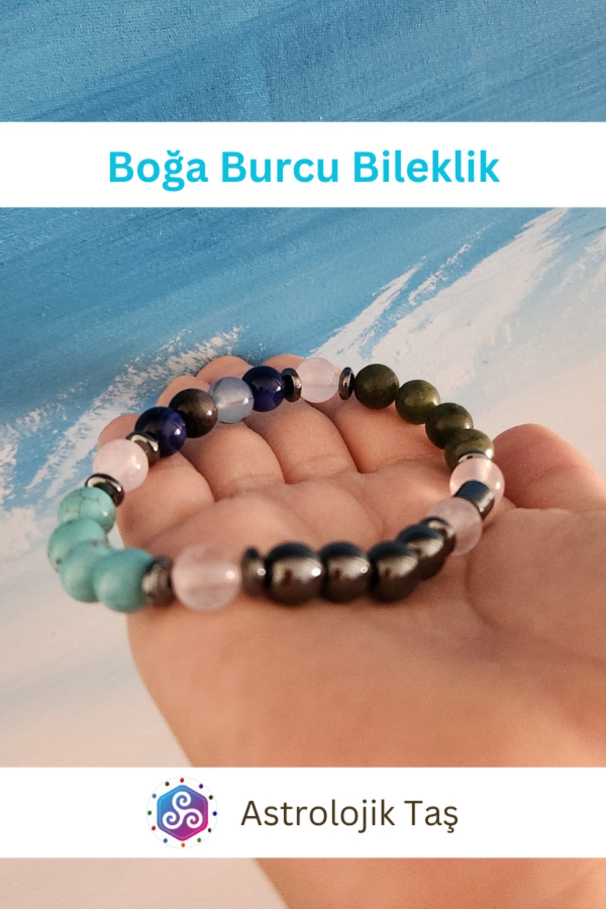 Boğa Burcu Bilekliği -Sertifikalı - Mavi Akik, Yeşim Taşı, Turkuaz Firuze Taşı, Pembe Kuvars
