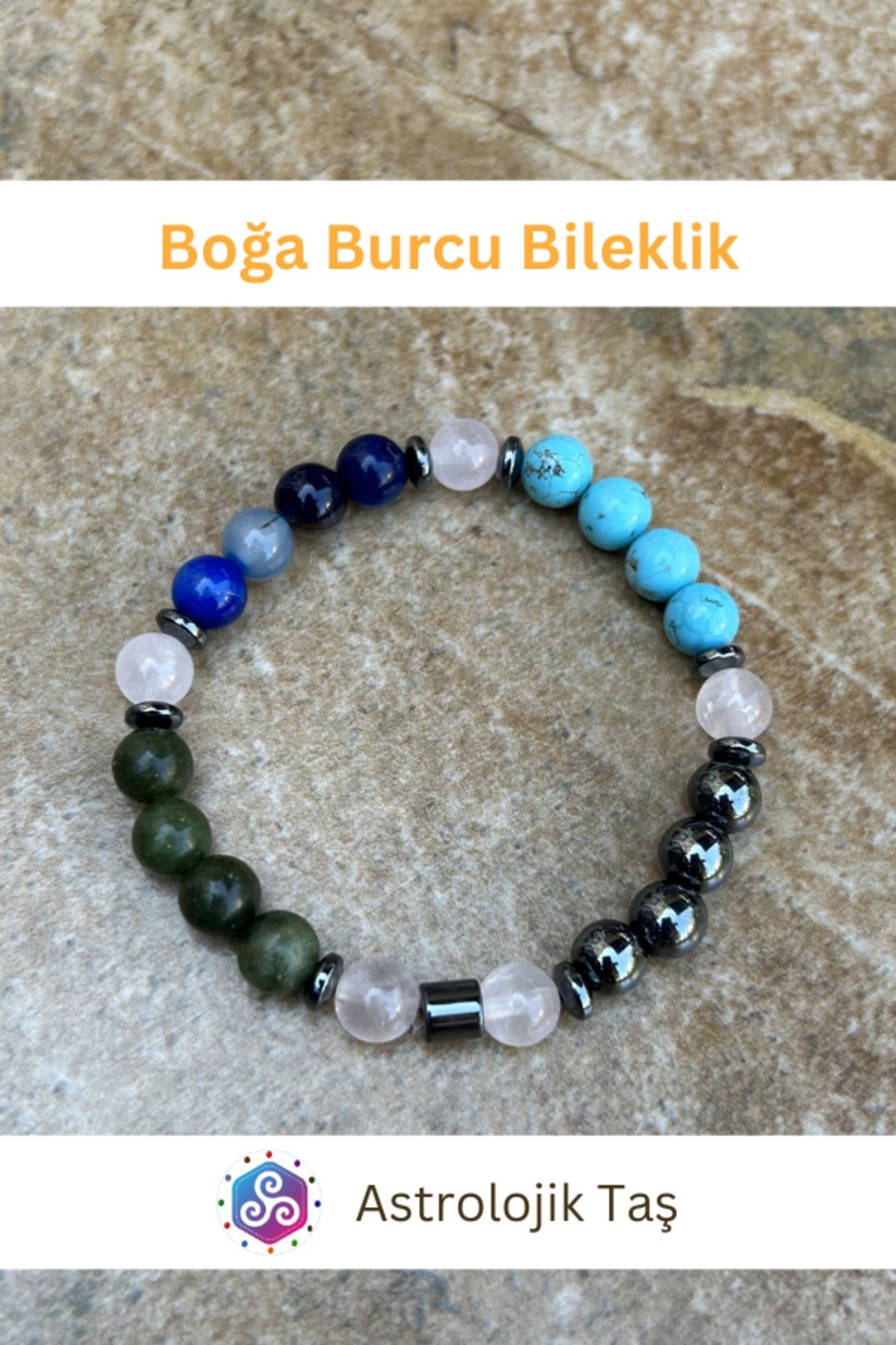 Boğa Burcu Bilekliği -Sertifikalı - Mavi Akik, Yeşim Taşı, Turkuaz Firuze Taşı, Pembe Kuvars