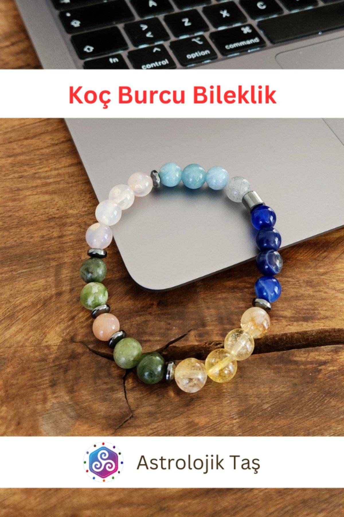Koç Burcu Doğal Taş Bileklik - Sertifikalı - M.Akik, Yeşim , Güneş Taşı, Sitrin, Akuamarin, B.Akik