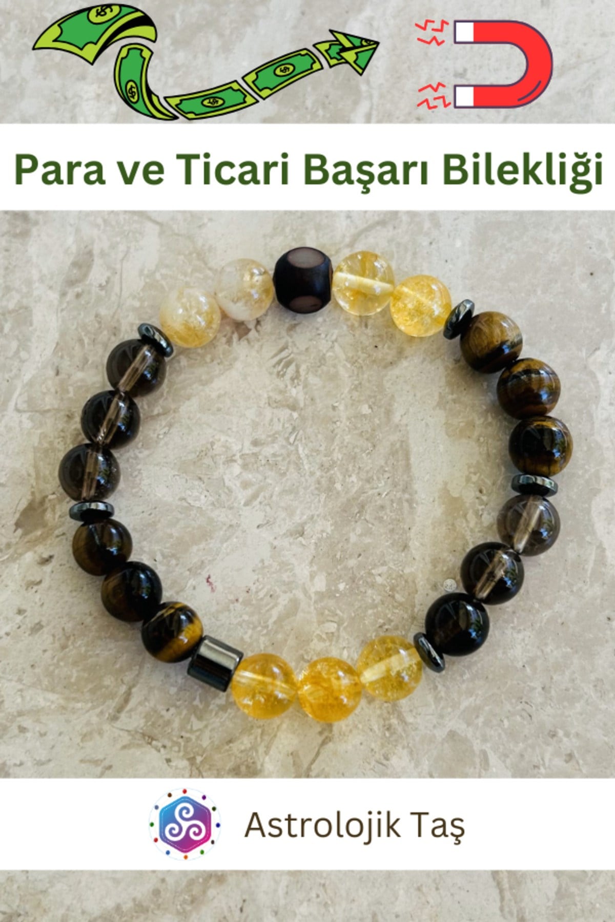 Sertifikalı Para Ve Ticari Başarı Doğal Taş Bilekliği (PARA MIKNATISI)