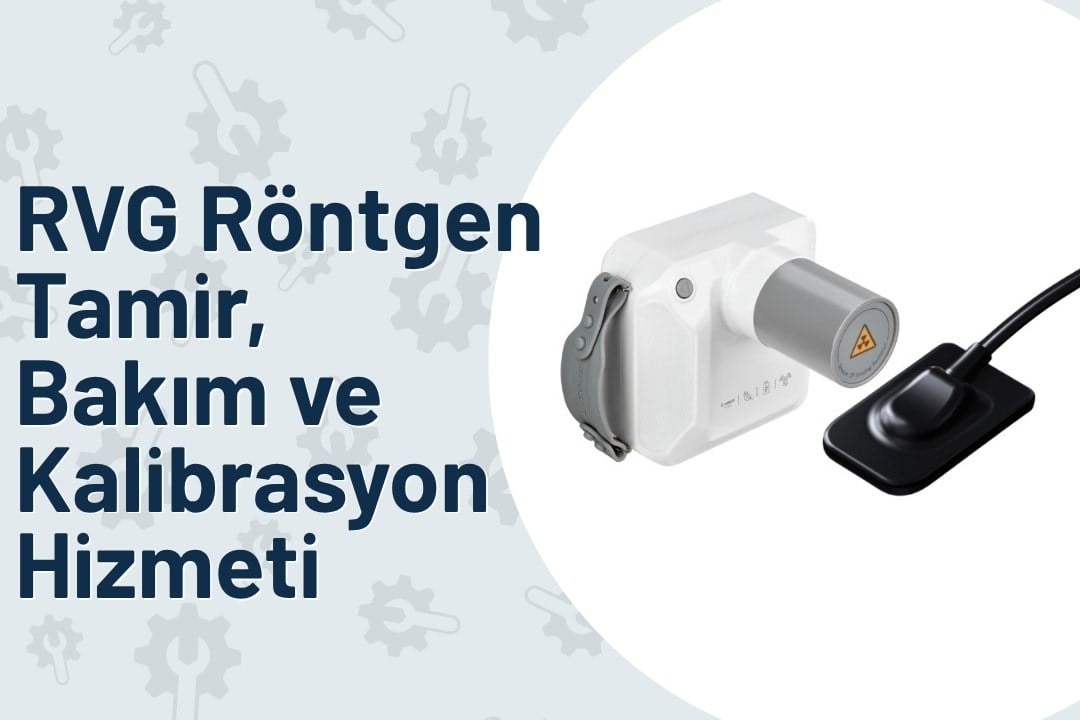 RVG & Röntgen Teknik Servis