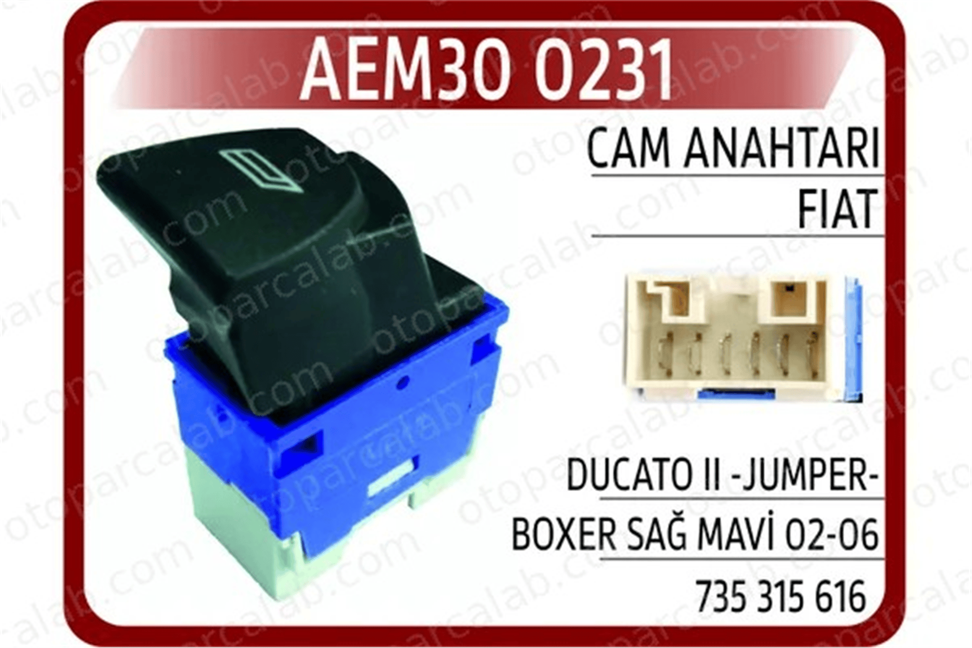 AEM 30 0231 Cam Açma Düğmesi Ön Sağ