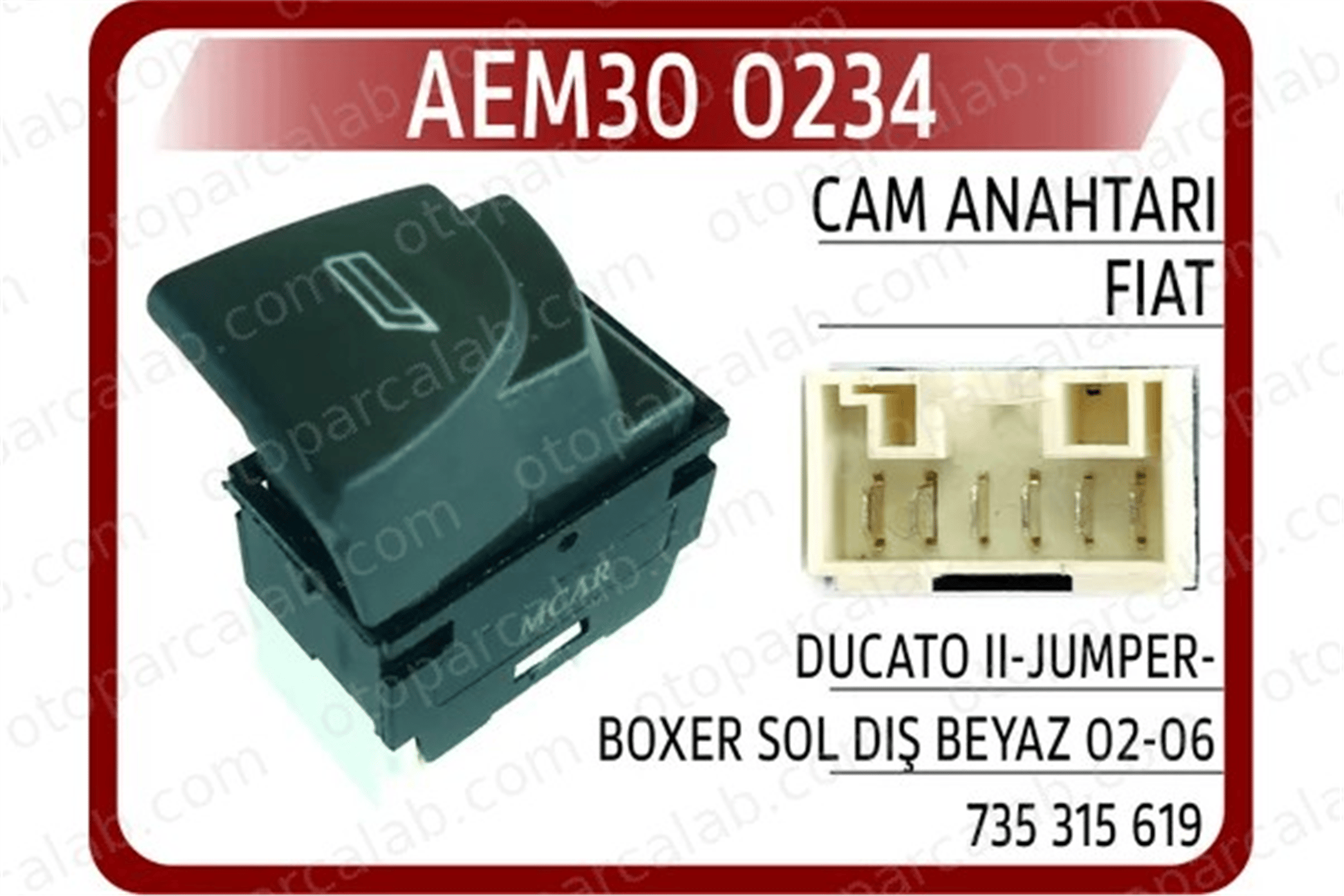 AEM 30 0234 Cam Açma Düğmesi Ön Sol