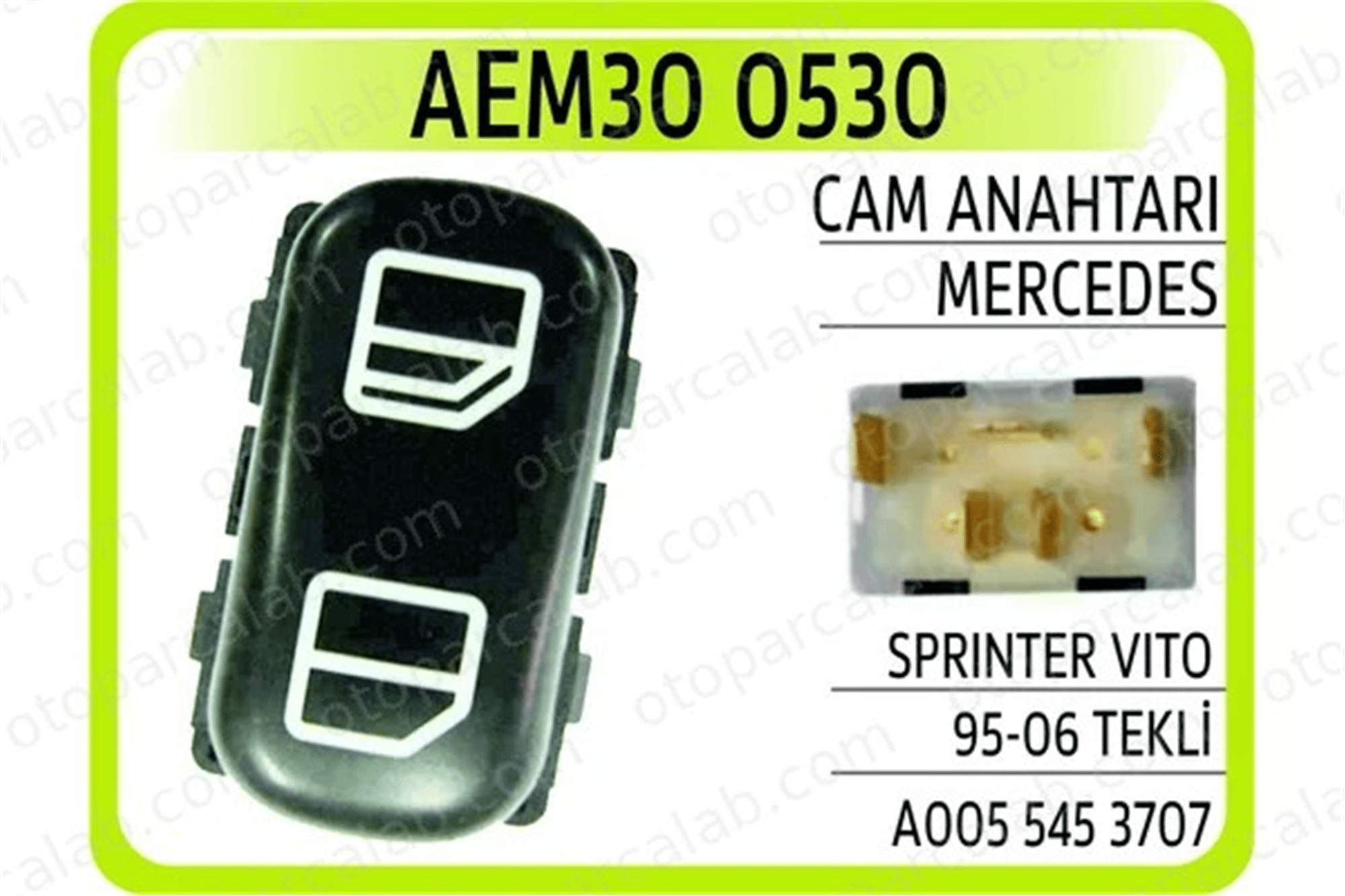 AEM 30 0530 Cam Açma Düğmesi Ön Sağ MERCEDES-BENZ SPRINTER 4-t Panelvan/Van SPRINTER 4-t Platform şasi A0055453707 55453707