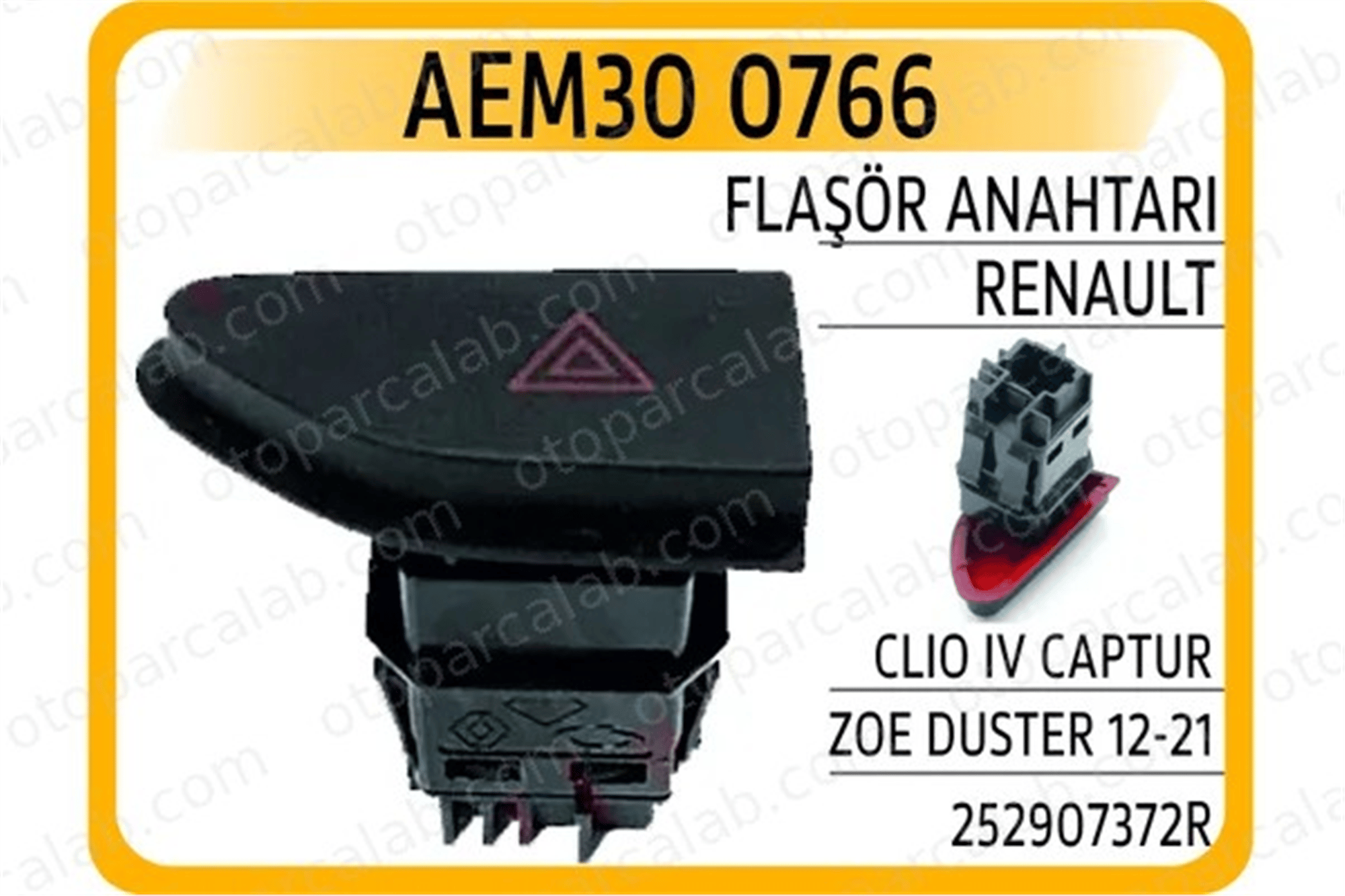 AEM 30 0766 Dörtlü Flaşör Düğmesi DACIA DUSTER RENAULT CLIO IV 252907372R