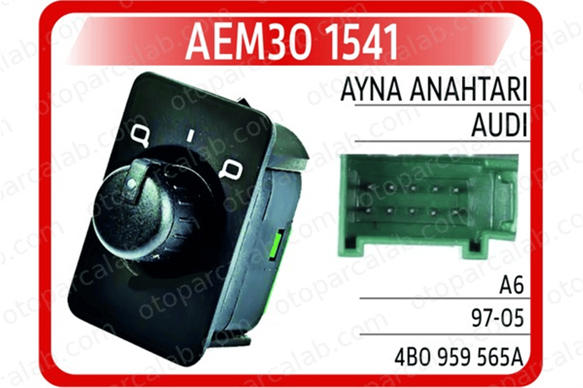 AEM 301541 Ayna Kumanda Düğmesi AUDI A6 C5 A6 C5 Avant 4B0959565A
