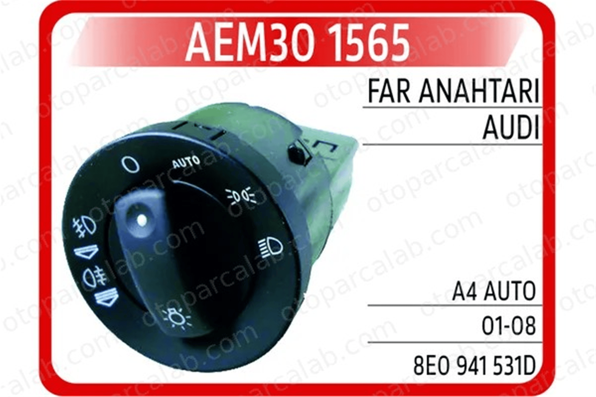 AEM 301565 Far Anahtarı 8E0941531E