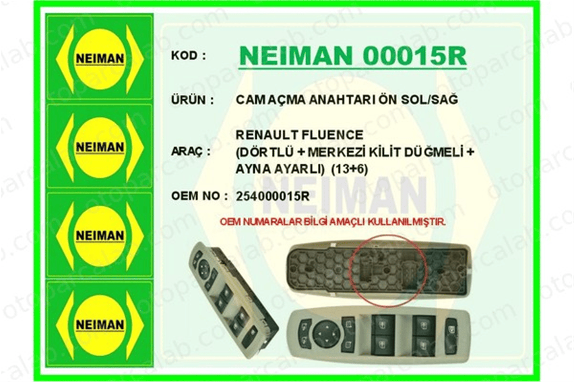BESCHER 00015R Cam Açma Düğmesi Ön Sağ veya Sol RENAULT LAGUNA III LAGUNA III Grandtour 254000015R 809610006R