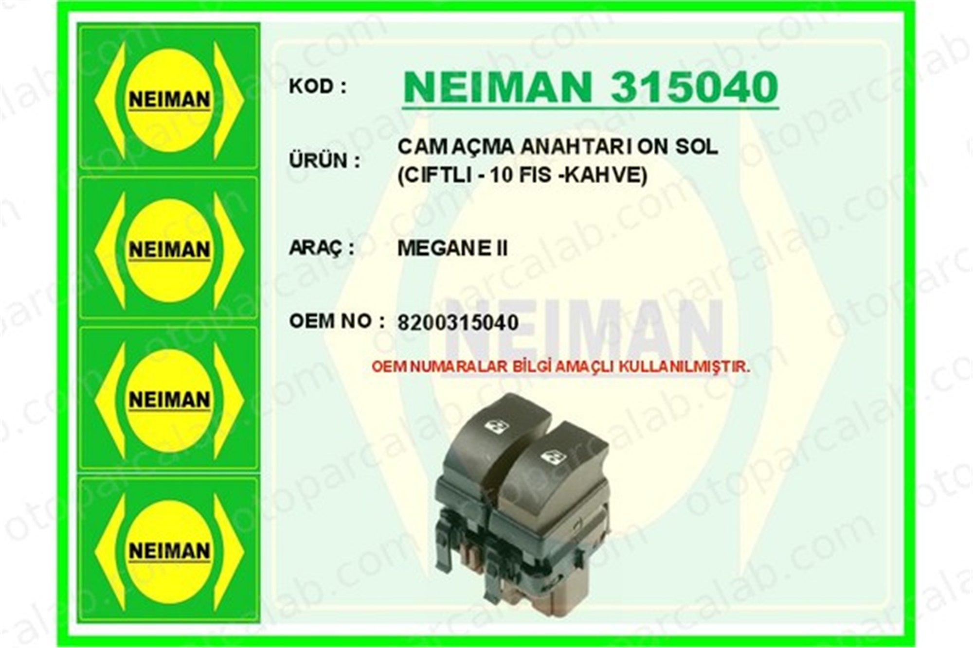BESCHER 315040 Cam Açma Düğmesi Ön Sol RENAULT LAGUNA II Grandtour MEGANE II 8200315040 8200015085