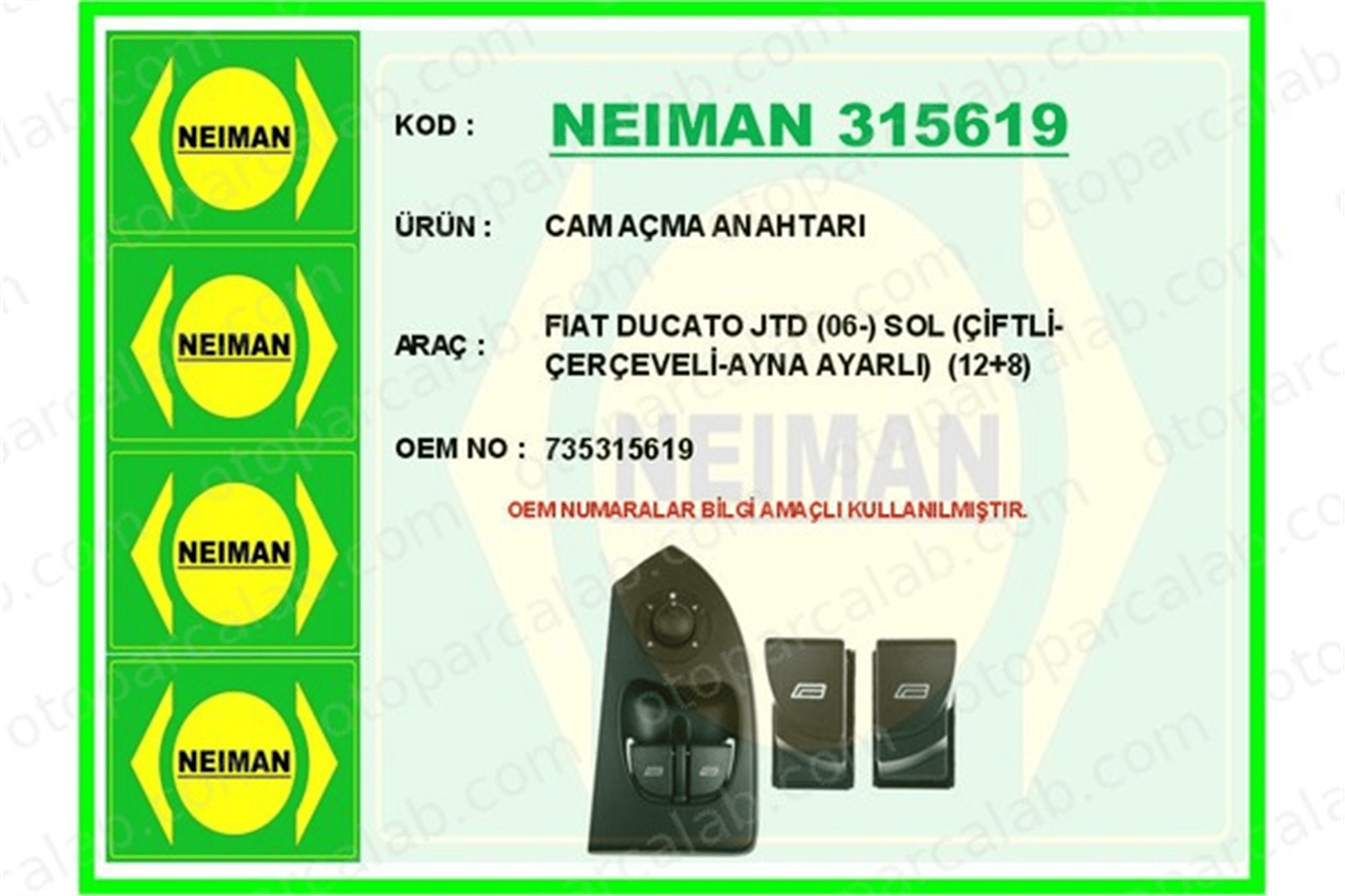 BESCHER 315619 Cam Açma Düğmesi Ön Sol FIAT DUCATO Panelvan/Van 735315619 735315618