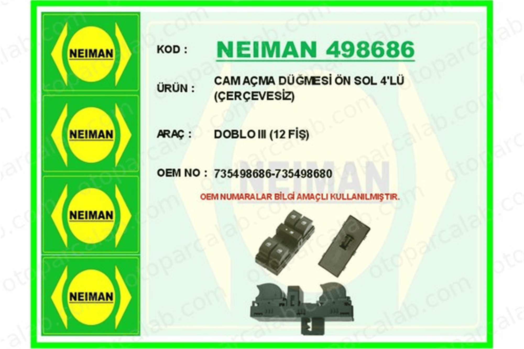 BESCHER 498686 Cam Açma Düğmesi Ön Sol FIAT DOBLO Cargo DOBLO Minibüs/Otobüs 735498686 735498680