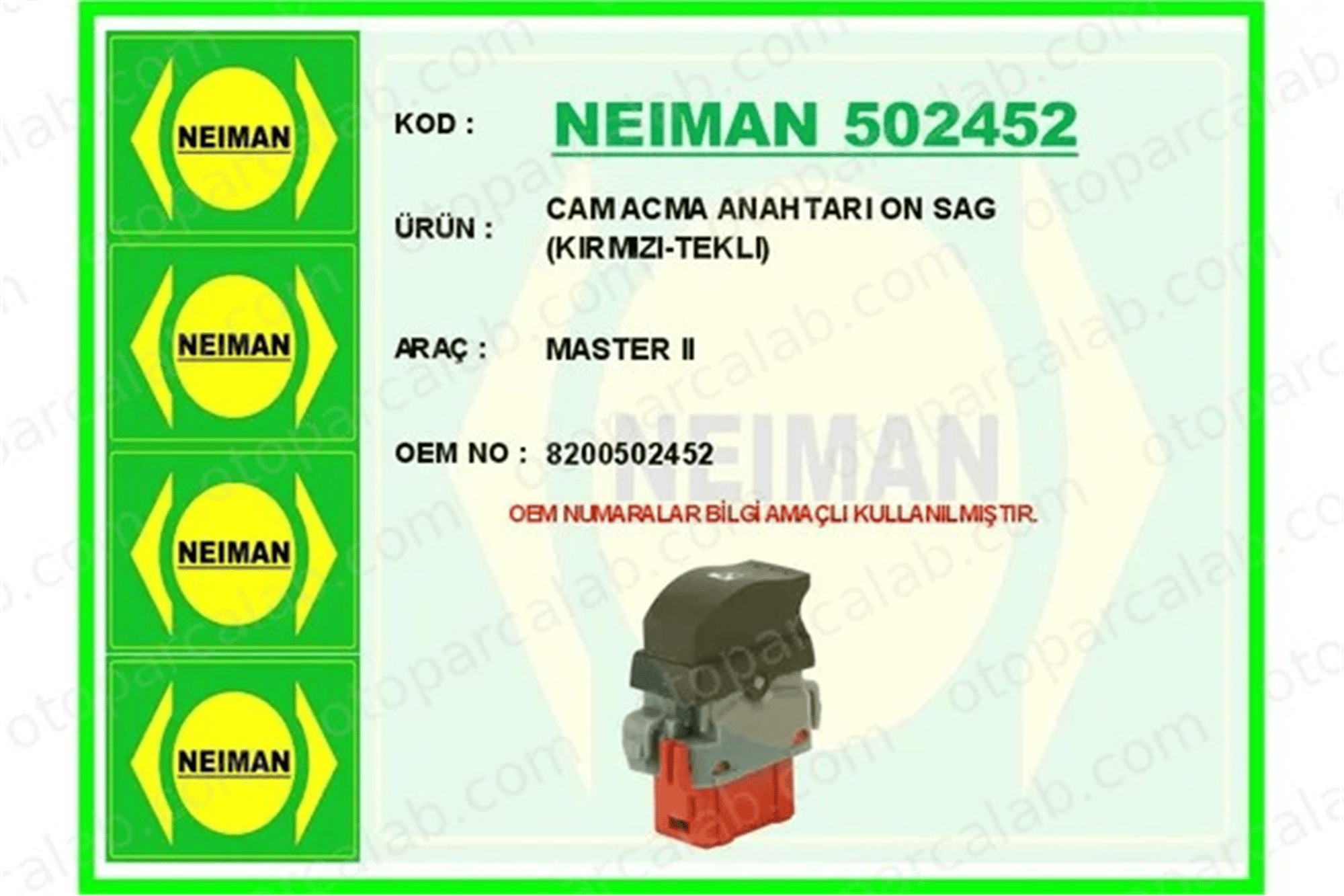 BESCHER 502452 Cam Açma Düğmesi Ön Sağ RENAULT MASTER III Panelvan/Van MASTER III Platform şasi 8200502452 8200199518
