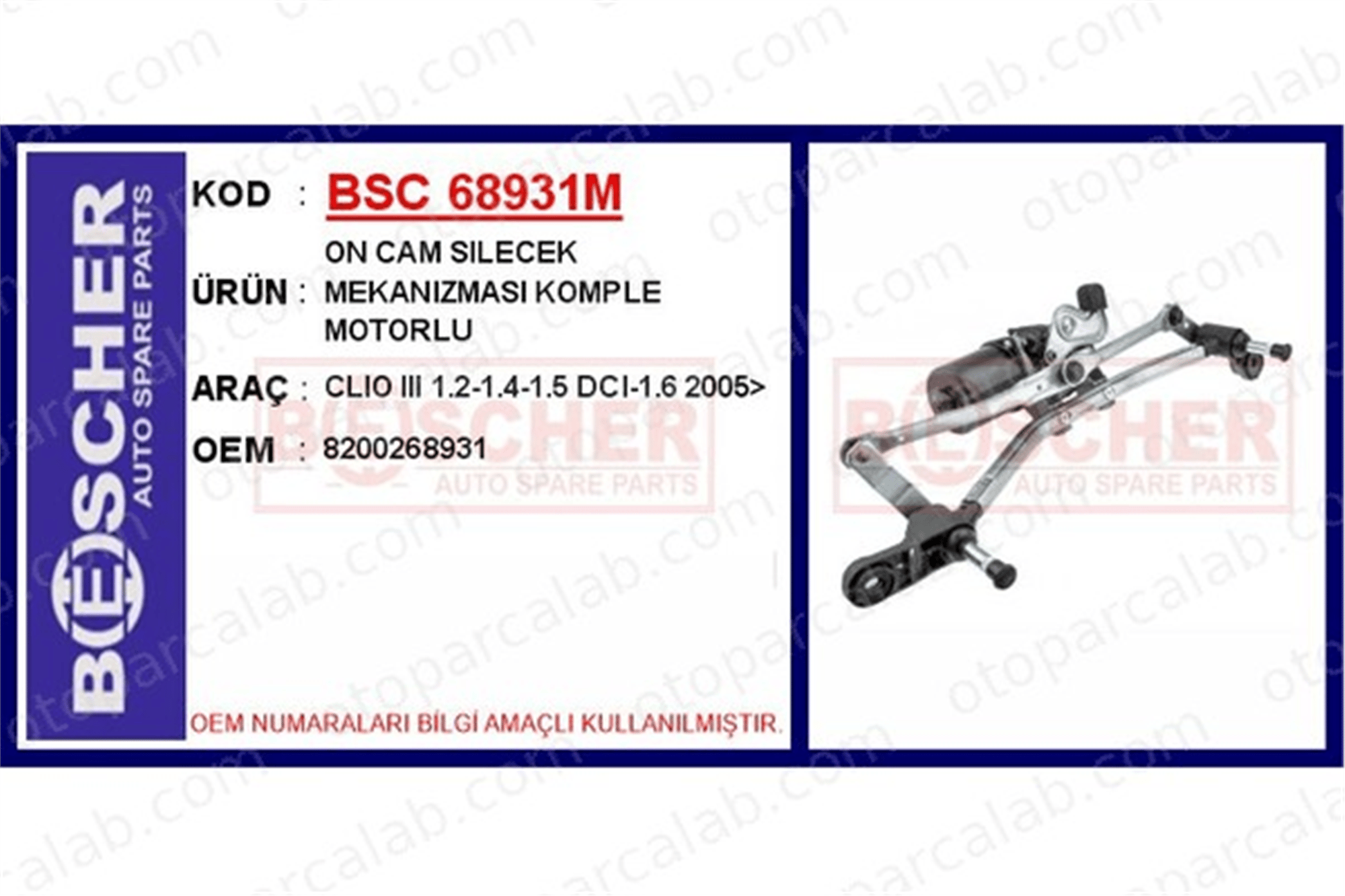 BESCHER 68931M Silecek Mekanizması Ön RENAULT CLIO III CLIO III Grandtour 8200268931 7701061590