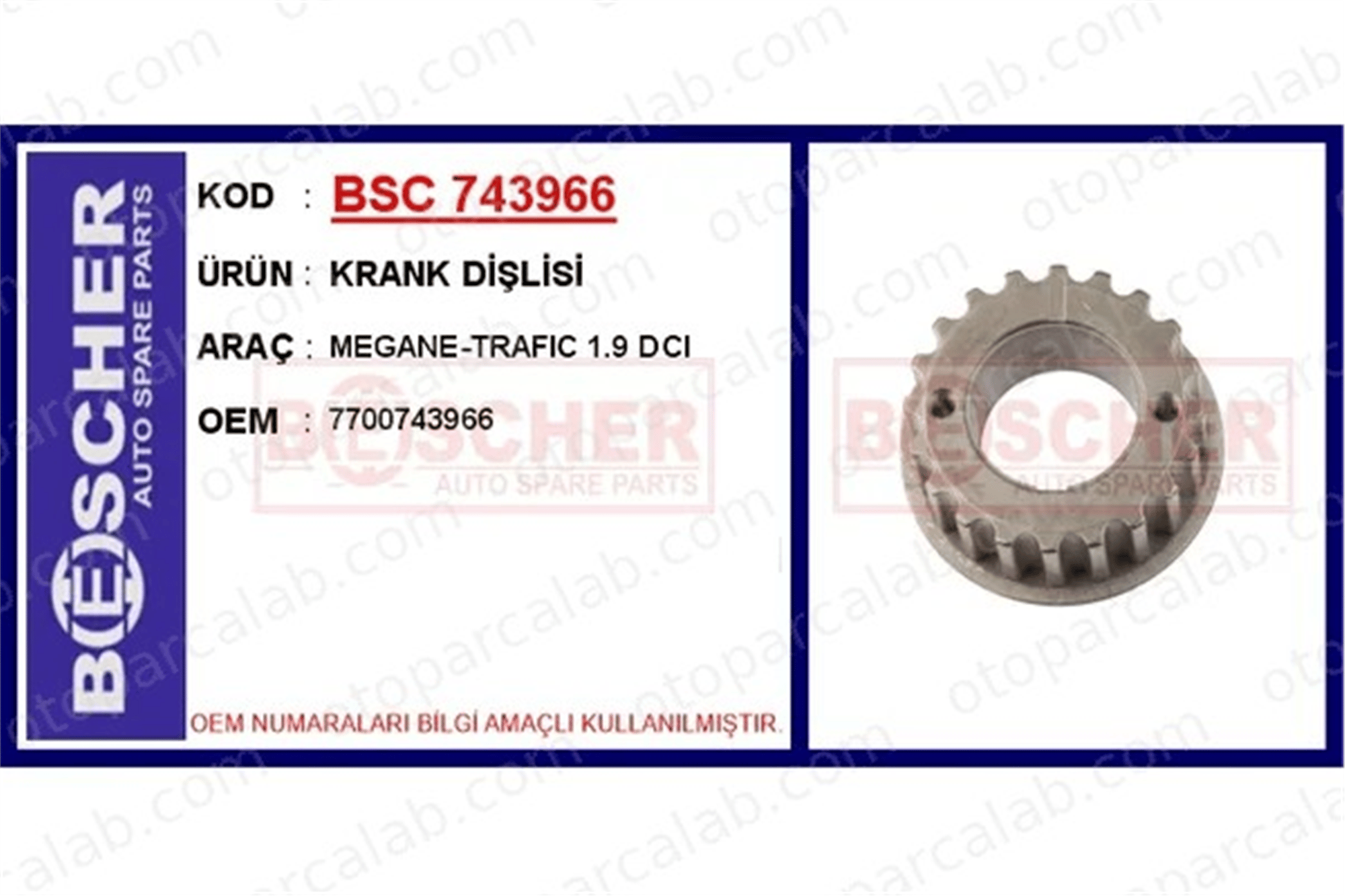 BESCHER 743966 Krank Dişli RENAULT CLIO II Kasa/eğik arka CLIO II 7700743966