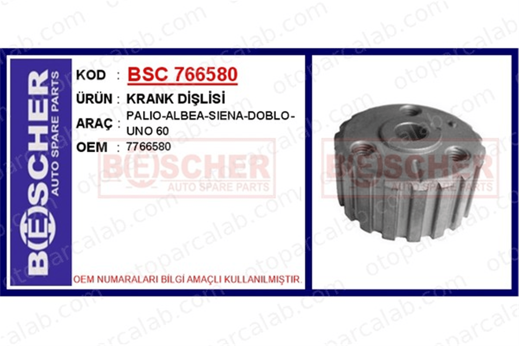 BESCHER 766580 Krank Dişli LANCIA Y10 FIAT PUNTO Cabrio 7766580