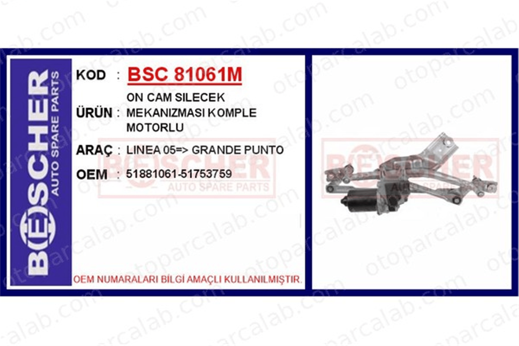BESCHER 81061M Silecek Mekanizması Ön FIAT PUNTO GRANDE PUNTO 51881061 51753759