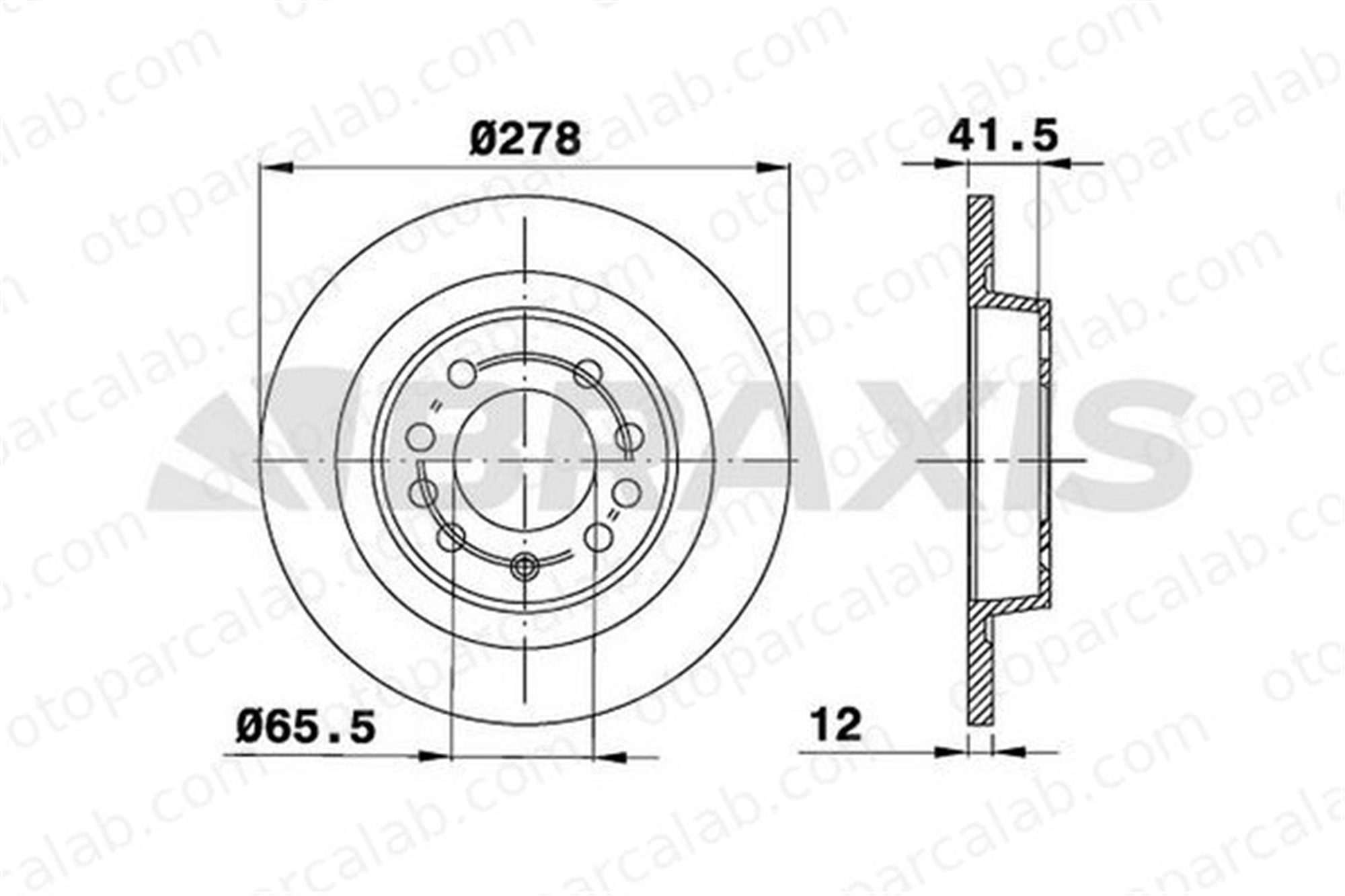 BRAXIS AE0123 Fren Disk Ayna Arka Sağ ve Sol OPEL VECTRA C VECTRA C GTS 46836489 51799236