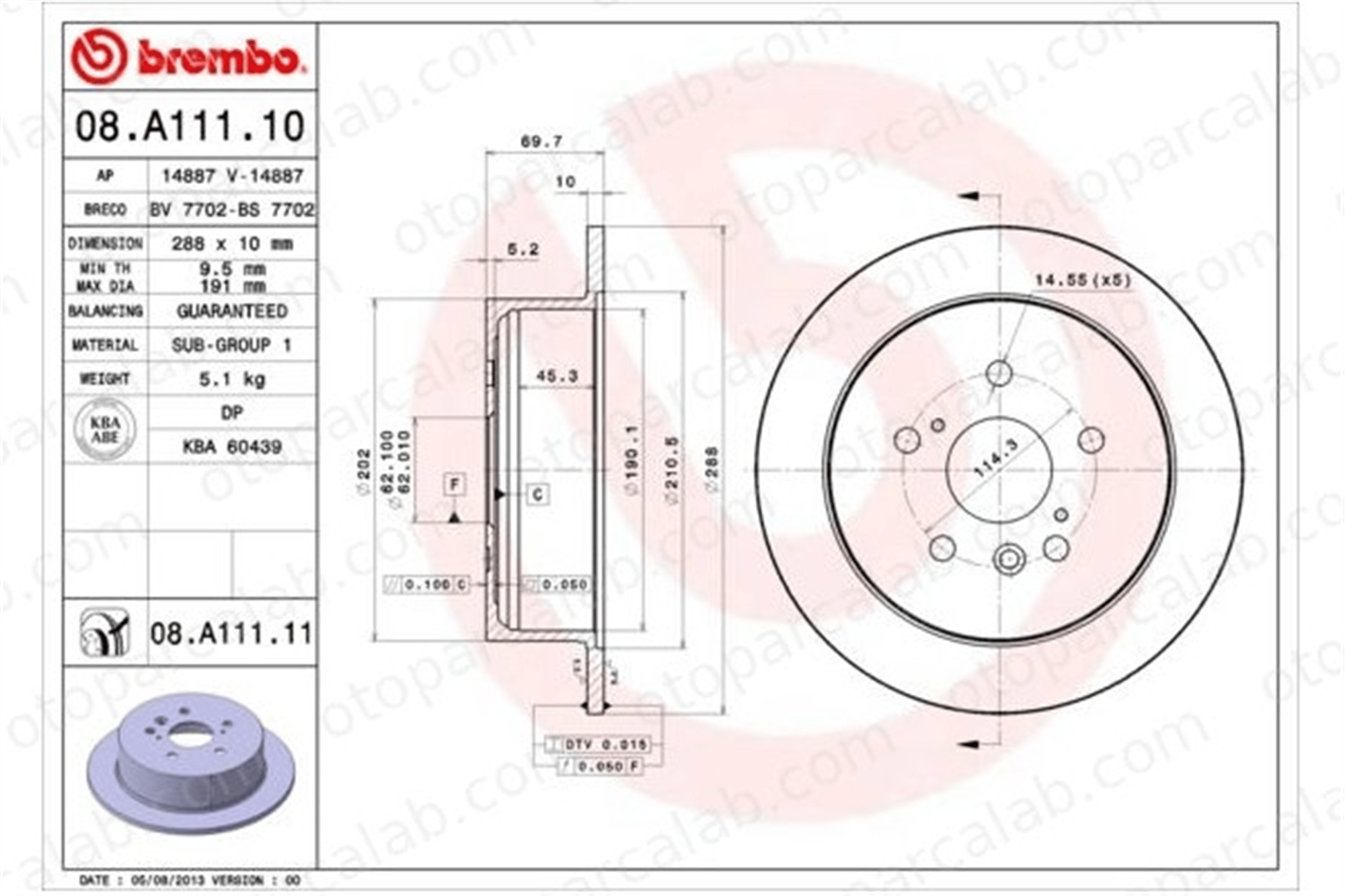BREMBO 08.A111.11 Fren Disk Ayna Arka Sağ ve Sol LEXUS RX 4243148041 424310E010