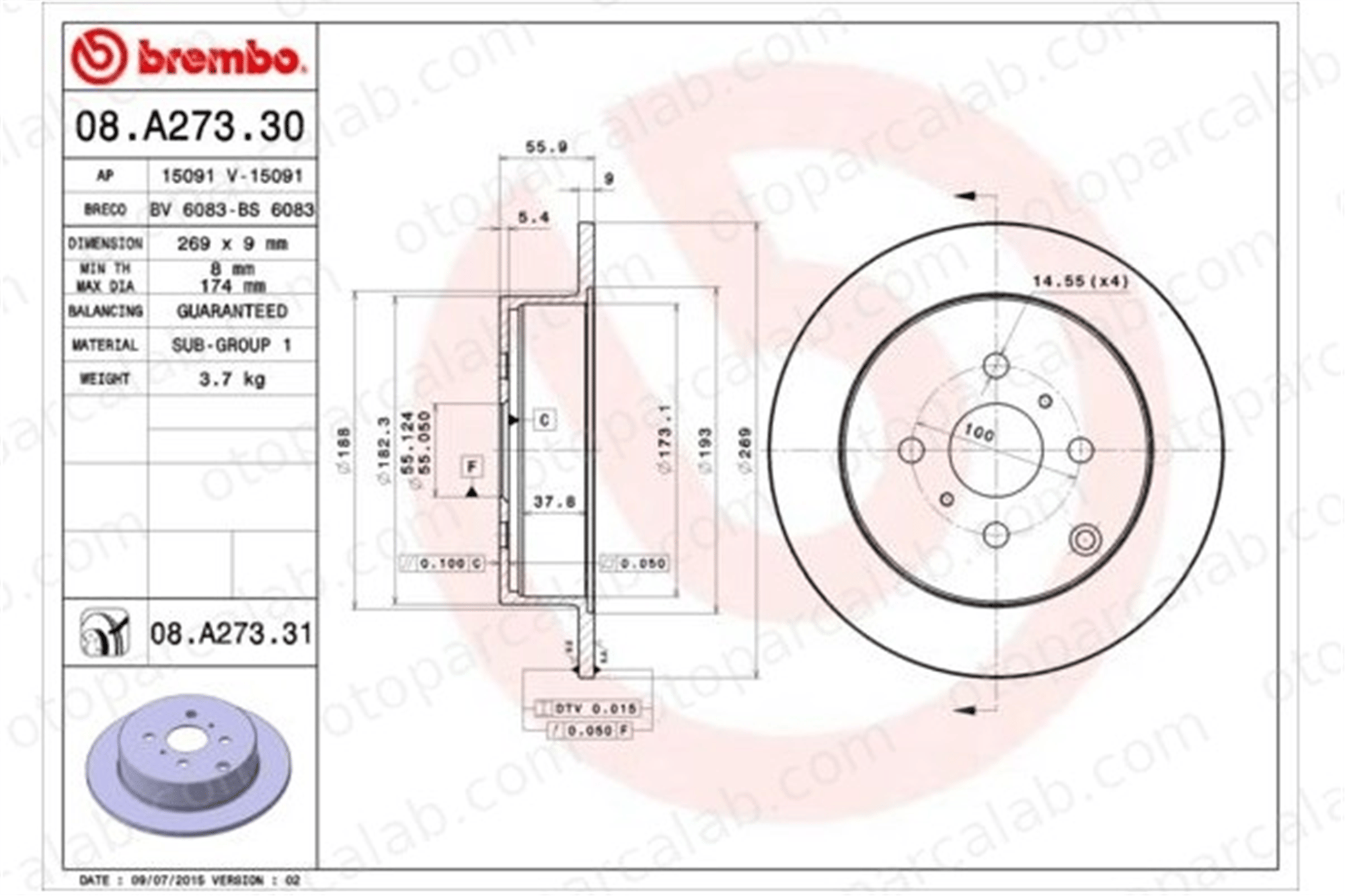 BREMBO 08.A273.31 Fren Disk Ayna Arka Sağ ve Sol TOYOTA YARIS VERSO COROLLA 4243102050 1013763400