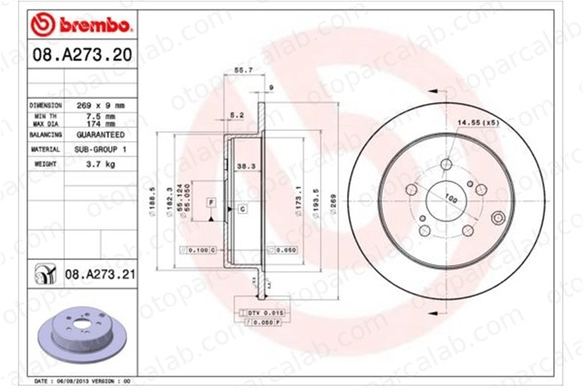 BREMBO 08.A273.21 Fren Disk Ayna Arka Sağ ve Sol TOYOTA CELICA Coupe MATRIX 4243147030 4243120390
