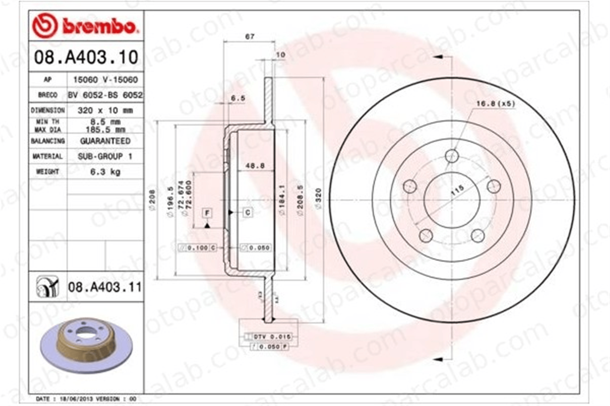 BREMBO 08.A403.11 Fren Disk Ayna Arka Sağ ve Sol CHRYSLER 300C 300C Touring 4779208AB 04779208AB