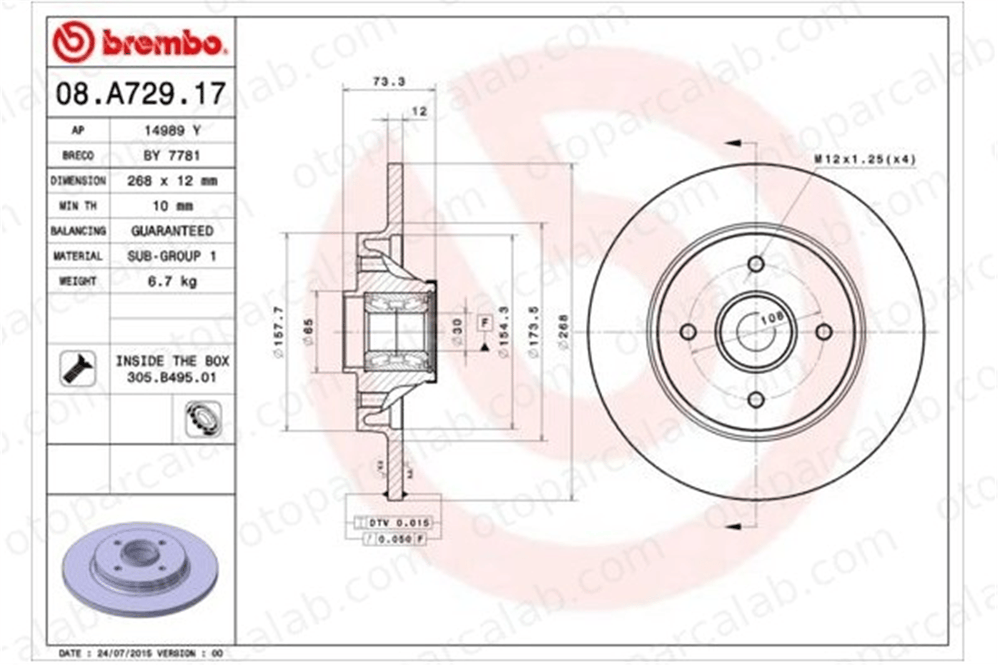 BREMBO 08.A729.17 Fren Disk Ayna Arka Sağ ve Sol CITROËN BERLINGO Kasa/büyük limuzin PEUGEOT 308 SW I 1611840880 1619238880
