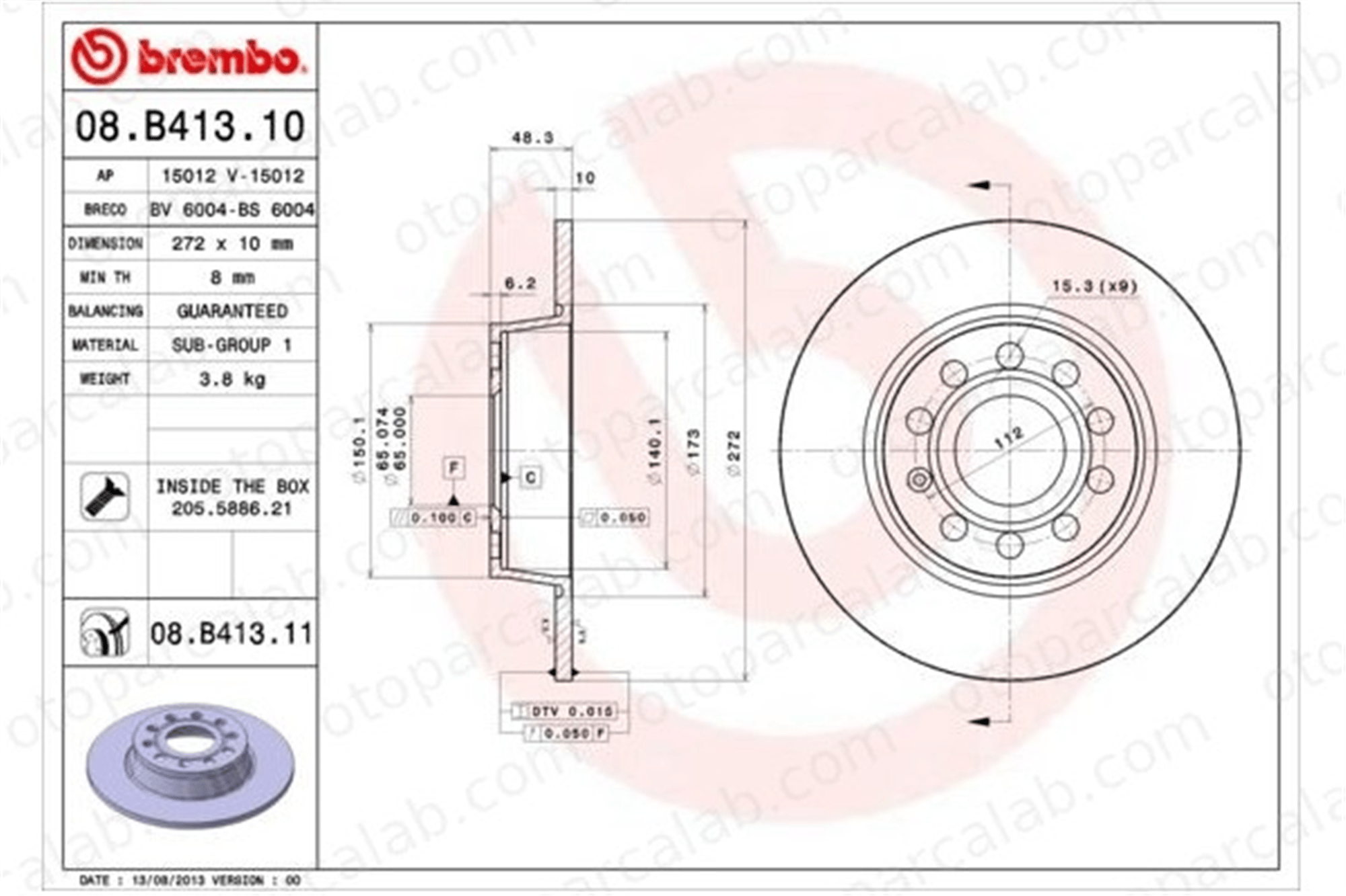 BREMBO 08.B413.10 Fren Disk Ayna Arka Sağ ve Sol AUDI A3 Sportback SEAT LEON 5Q0615601D 1K0615601AA