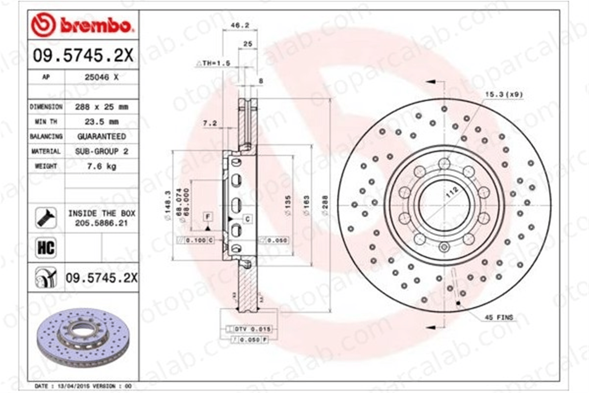 BREMBO 09.5745.2X Fren Disk Ayna Ön Sağ ve Sol AUDI A6 C5 Avant A6 C5 8E0615301Q 4A0615301C