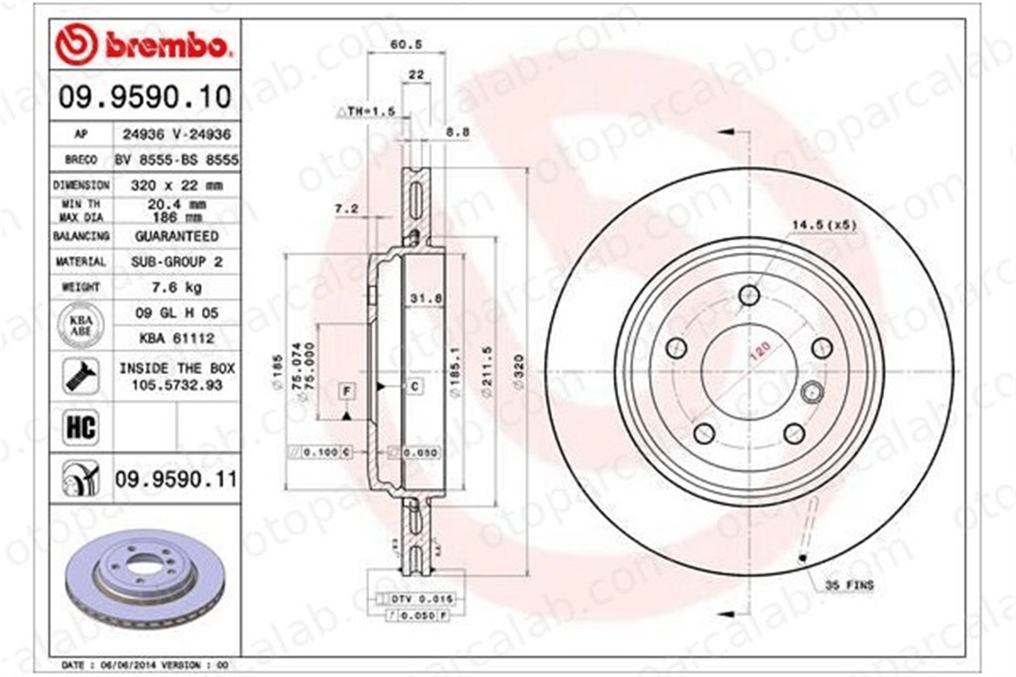 BREMBO 09.9590.11 Fren Disk Ayna Arka Sağ ve Sol BMW 3 3 Touring 34201166073 34216855157