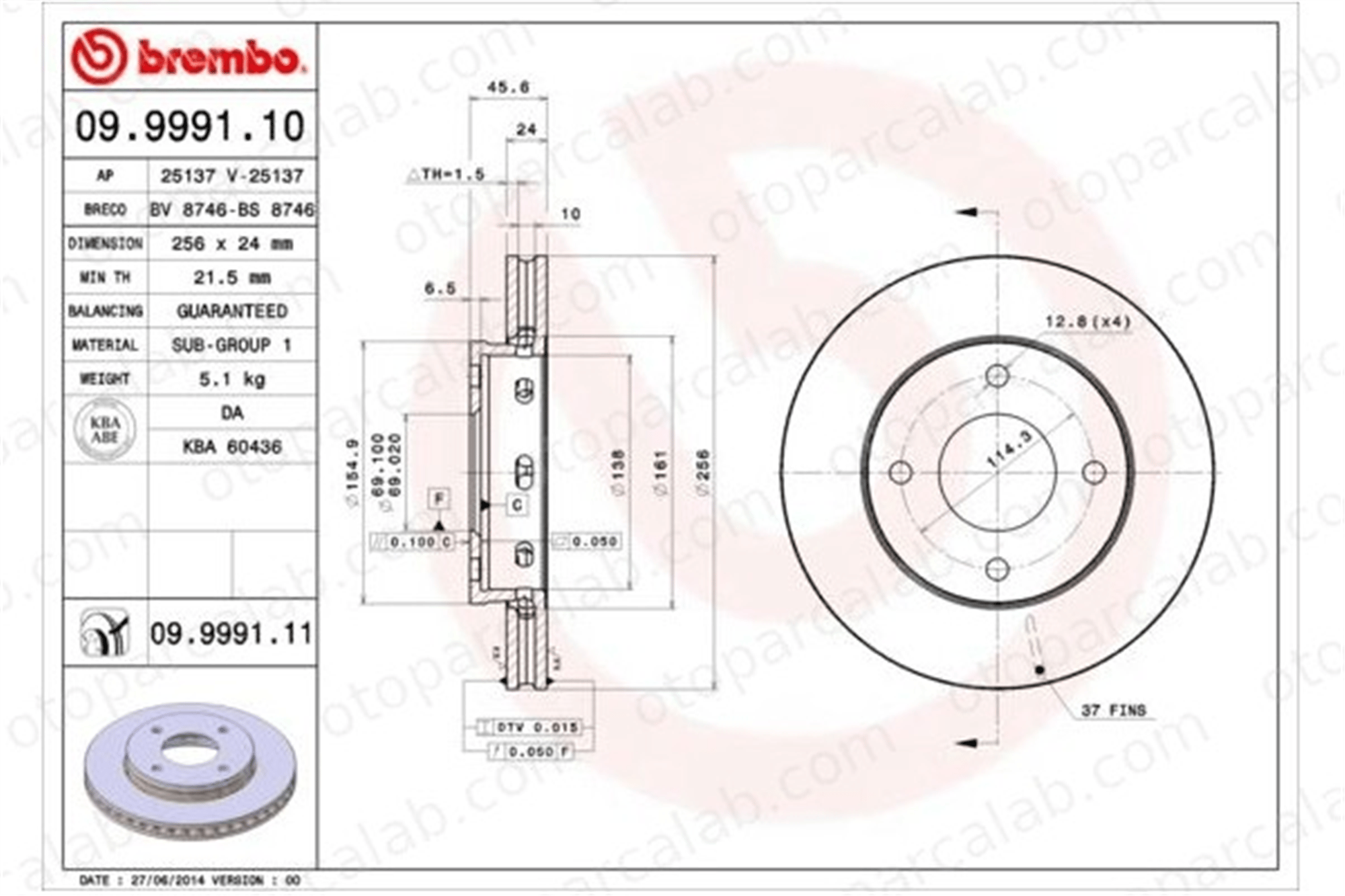 BREMBO 09.9991.11 Fren Disk Ayna Ön Sağ ve Sol SMART FORFOUR MITSUBISHI COLT VI 4605A068 45442000101