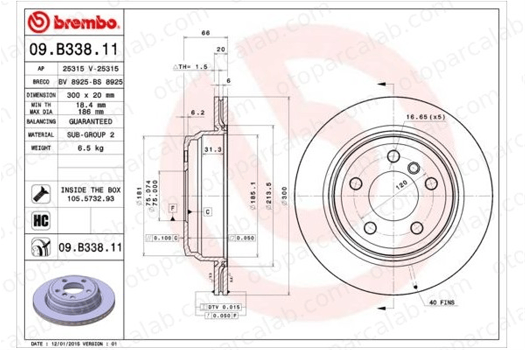 BREMBO 09.B338.11 Fren Disk Ayna Arka Sağ ve Sol BMW 3 Touring 3 34216864900 34216792229