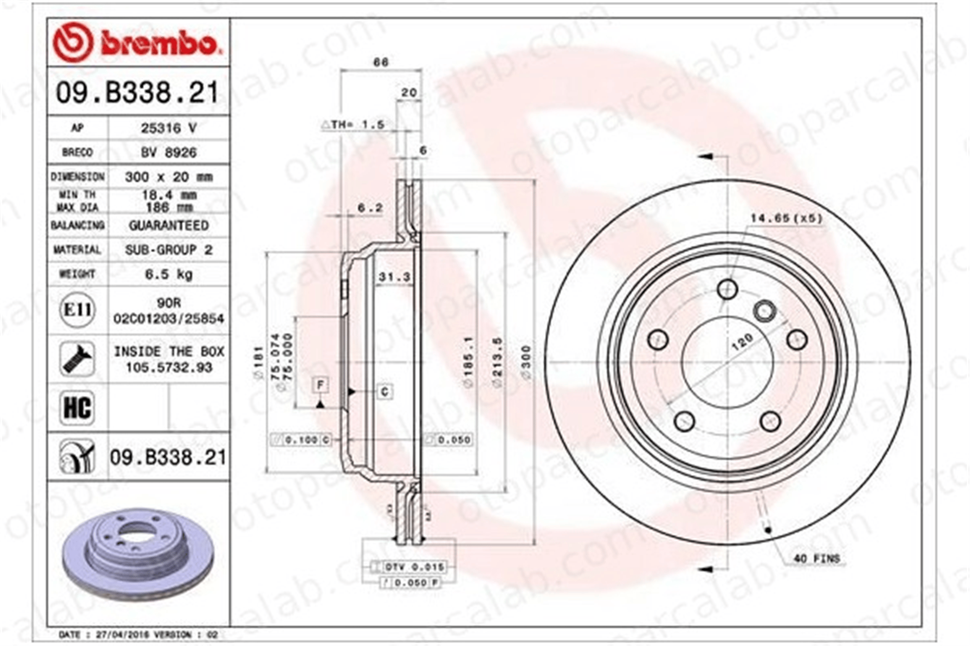 BREMBO 09.B338.21 Fren Disk Ayna Arka Sağ ve Sol BMW 3 Touring X1 34216864901 34216764653