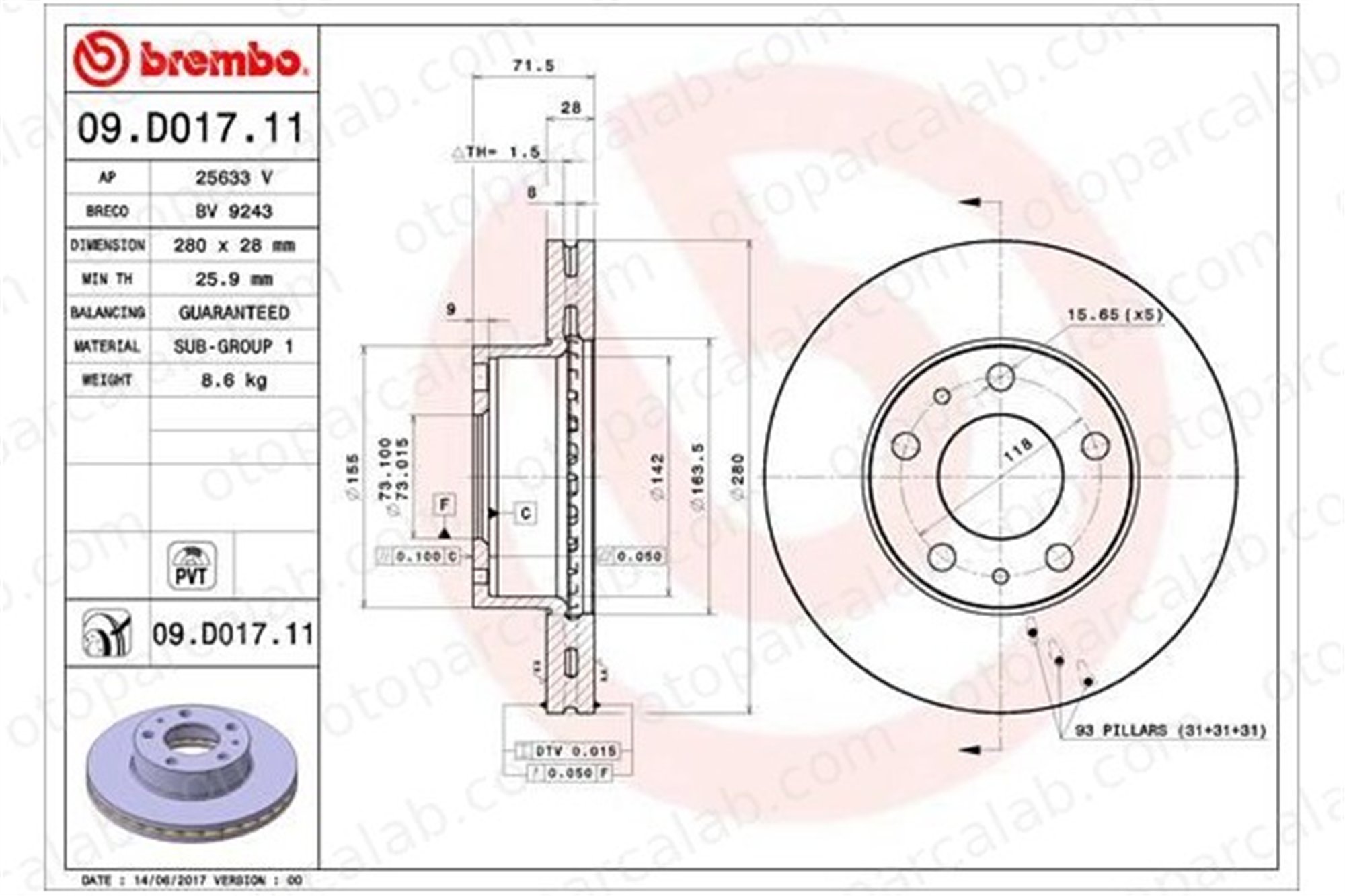 BREMBO 09.D017.11 Fren Disk Ayna Ön Sağ ve Sol CITROËN JUMPER Panelvan/Van JUMPER Platform şasi 4249K2 1612435180