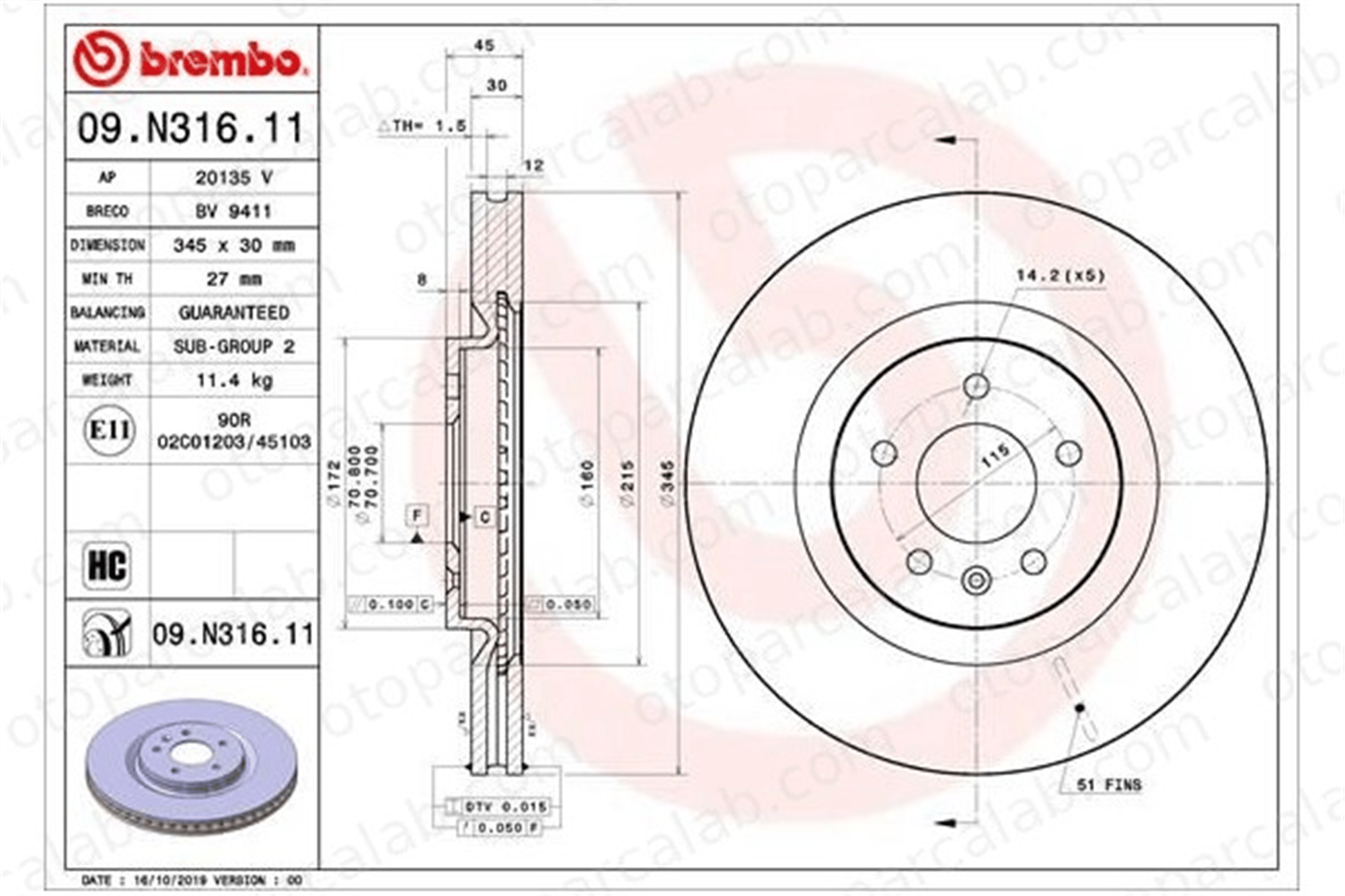 BREMBO 09.N316.11 Fren Disk Ayna Ön Sağ ve Sol OPEL INSIGNIA B Country Tourer INSIGNIA B Grand Sport 13521006 13598063