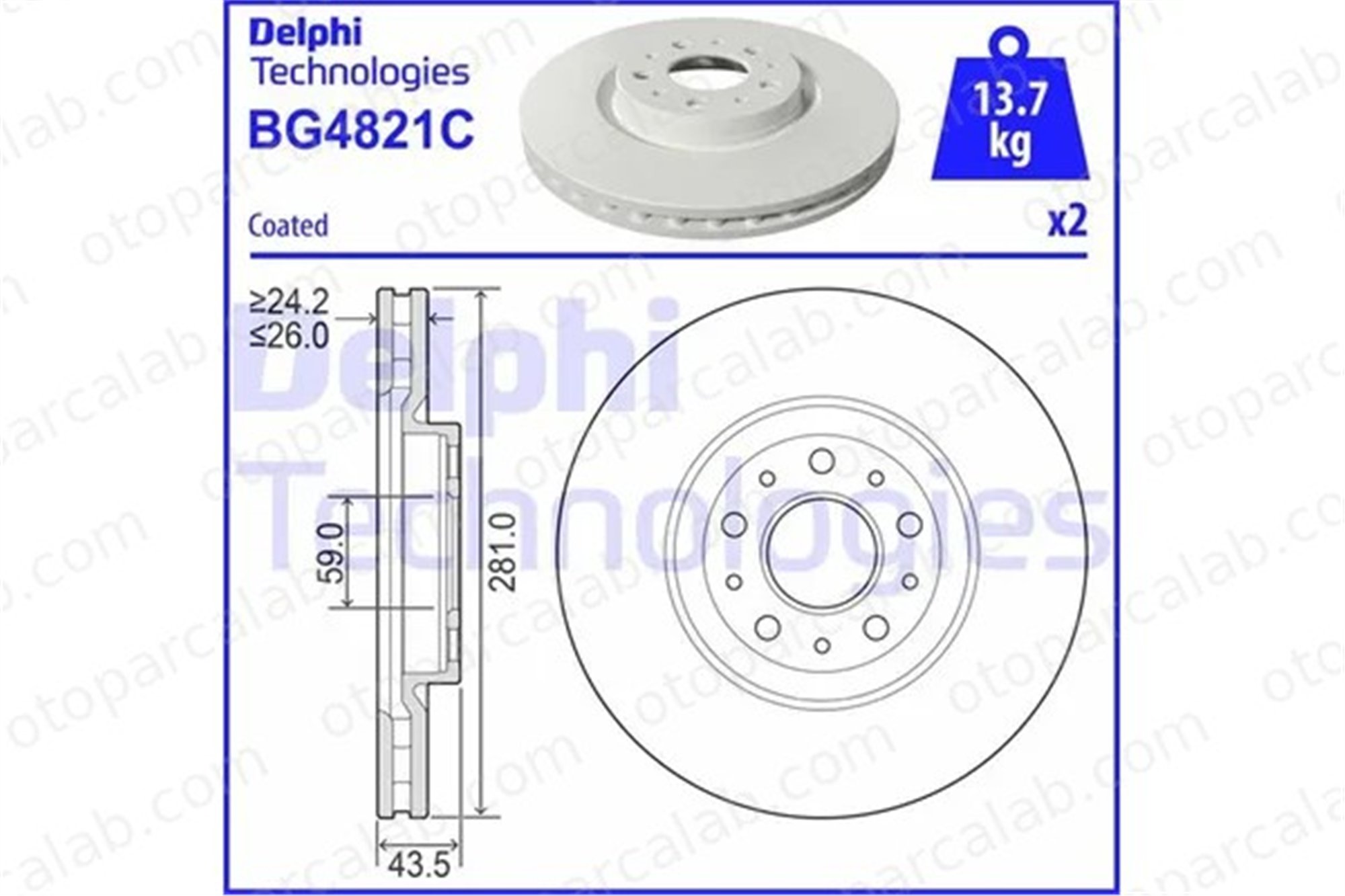 DELPHI BG4821C Fren Disk Ayna Ön Sağ ve Sol FIAT TIPO Hatchback TIPO Station wagon 52017292 52017293