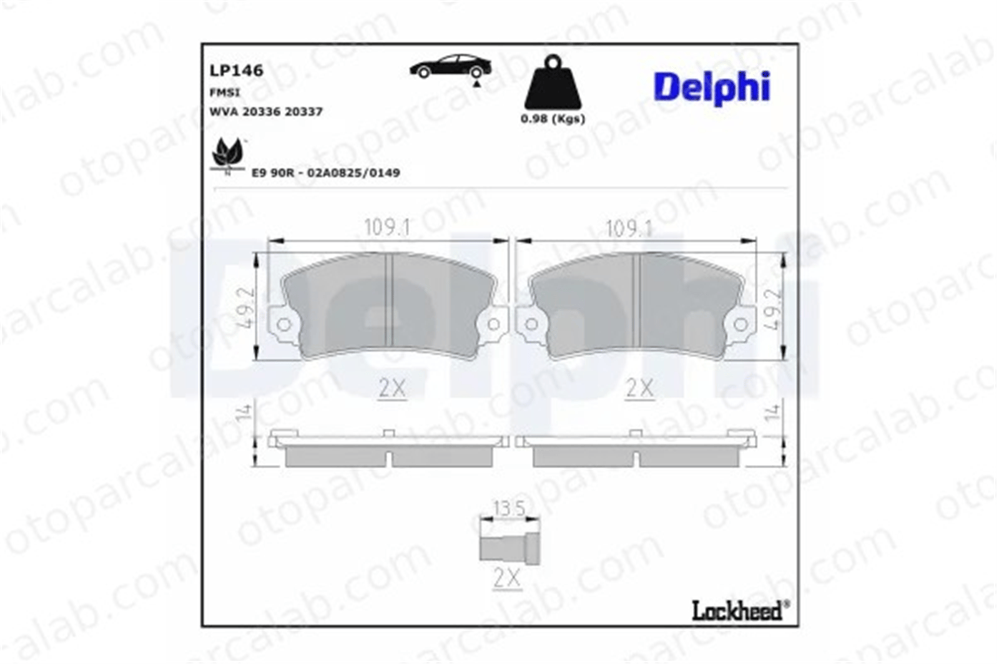 DELPHI LP146 Fren Disk Balata Ön RENAULT 25 21 Sedan 7701602289 6000004734