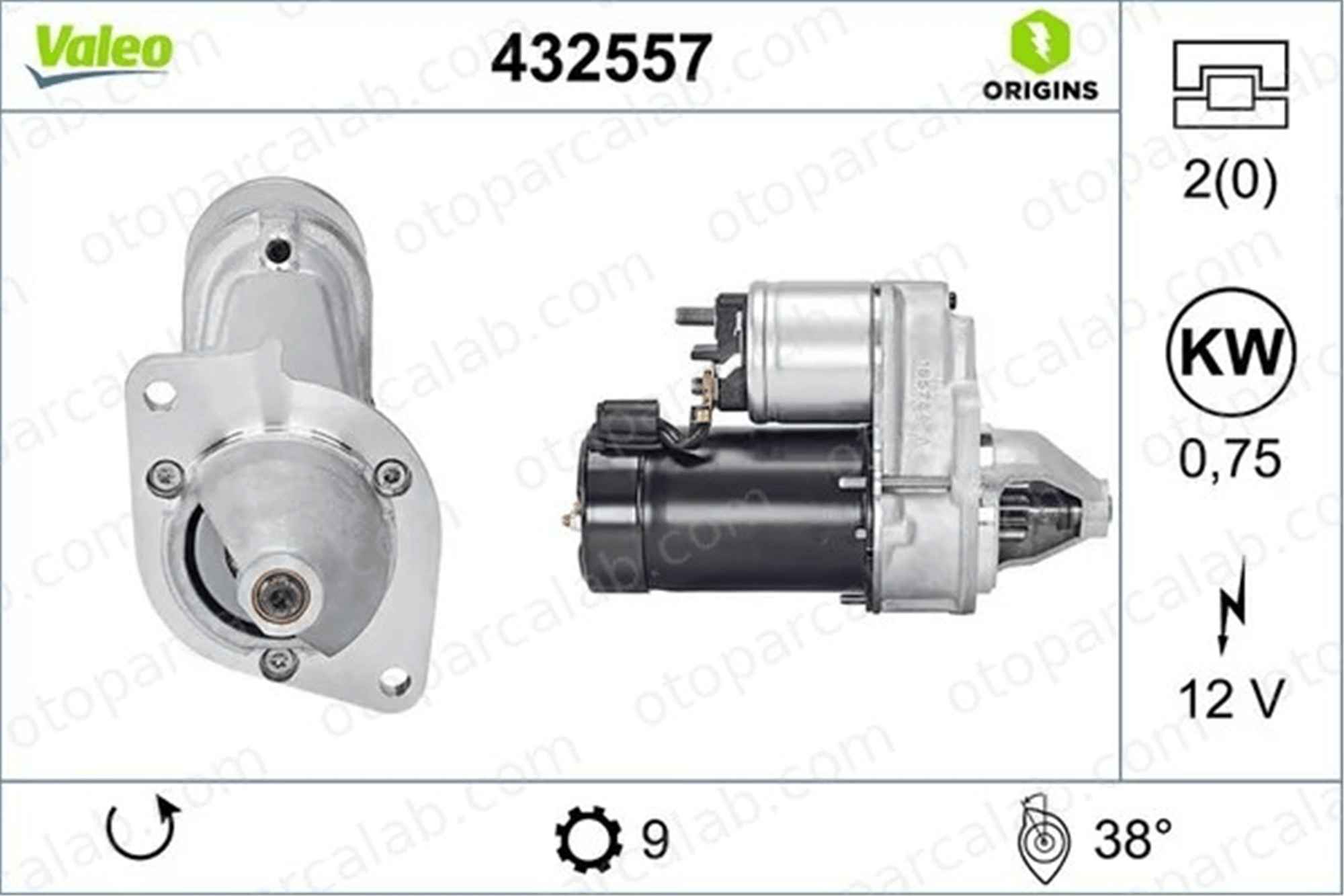 VALEO 432557 Marş Dinamosu RENAULT 4 4 Kasa/büyük limuzin 7701035797 7701348746