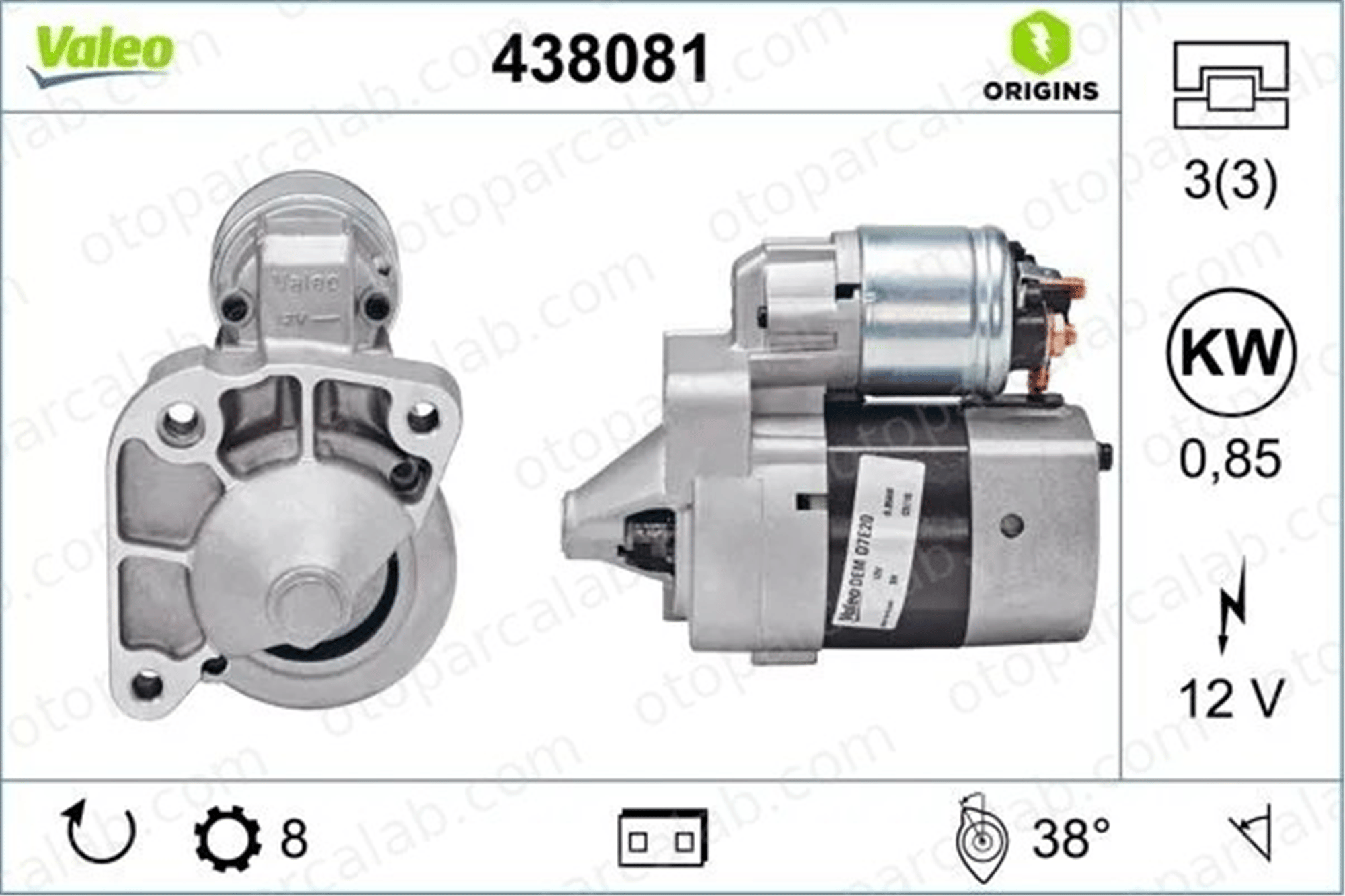 VALEO 438081 Marş Dinamosu DACIA LOGAN LOGAN MCV 7700274178 7700274303