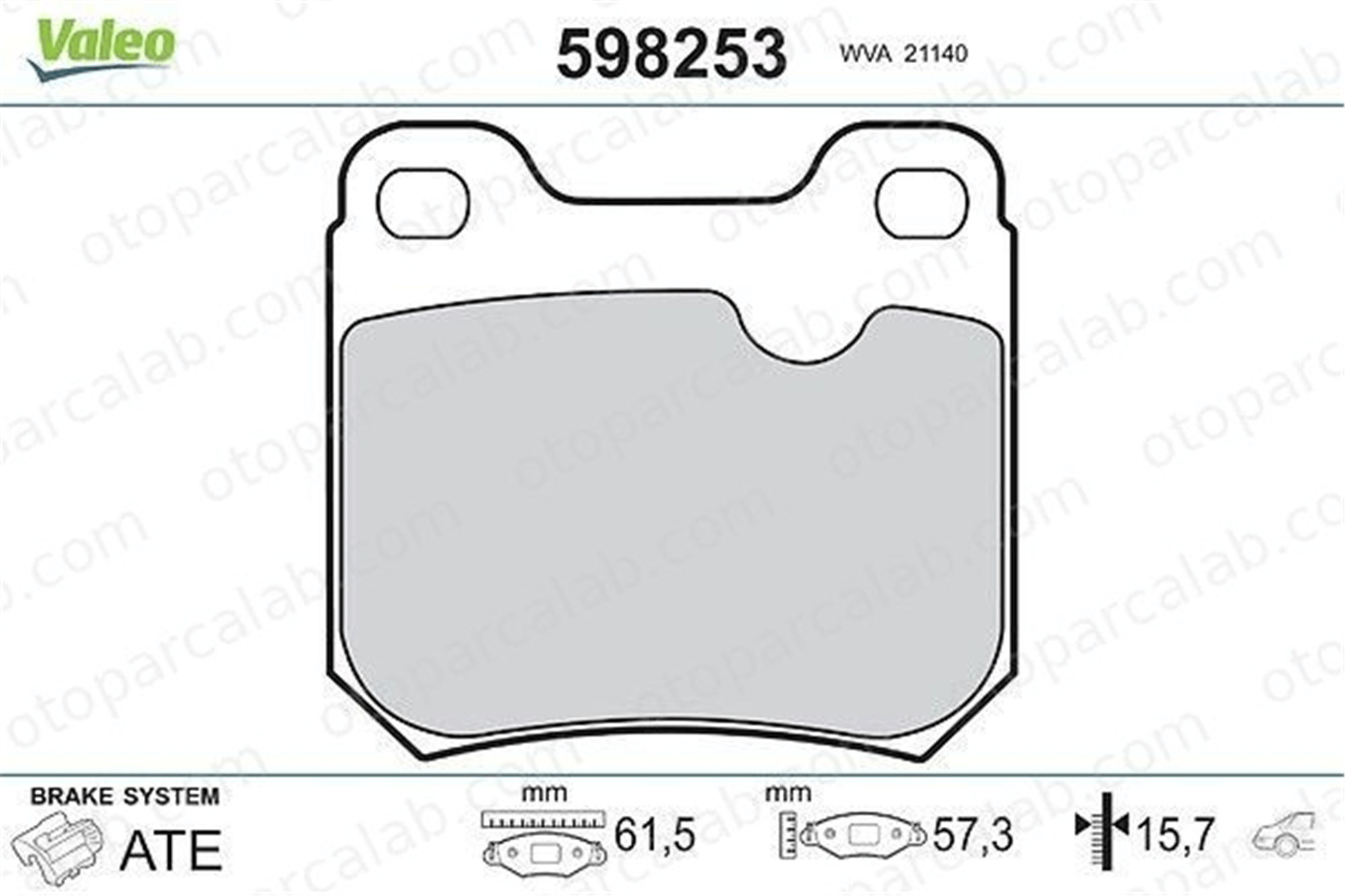 VALEO 598253 Fren Disk Balata Arka OPEL VECTRA A Hatchback ASTRA F Station wagon 9201354 1605728