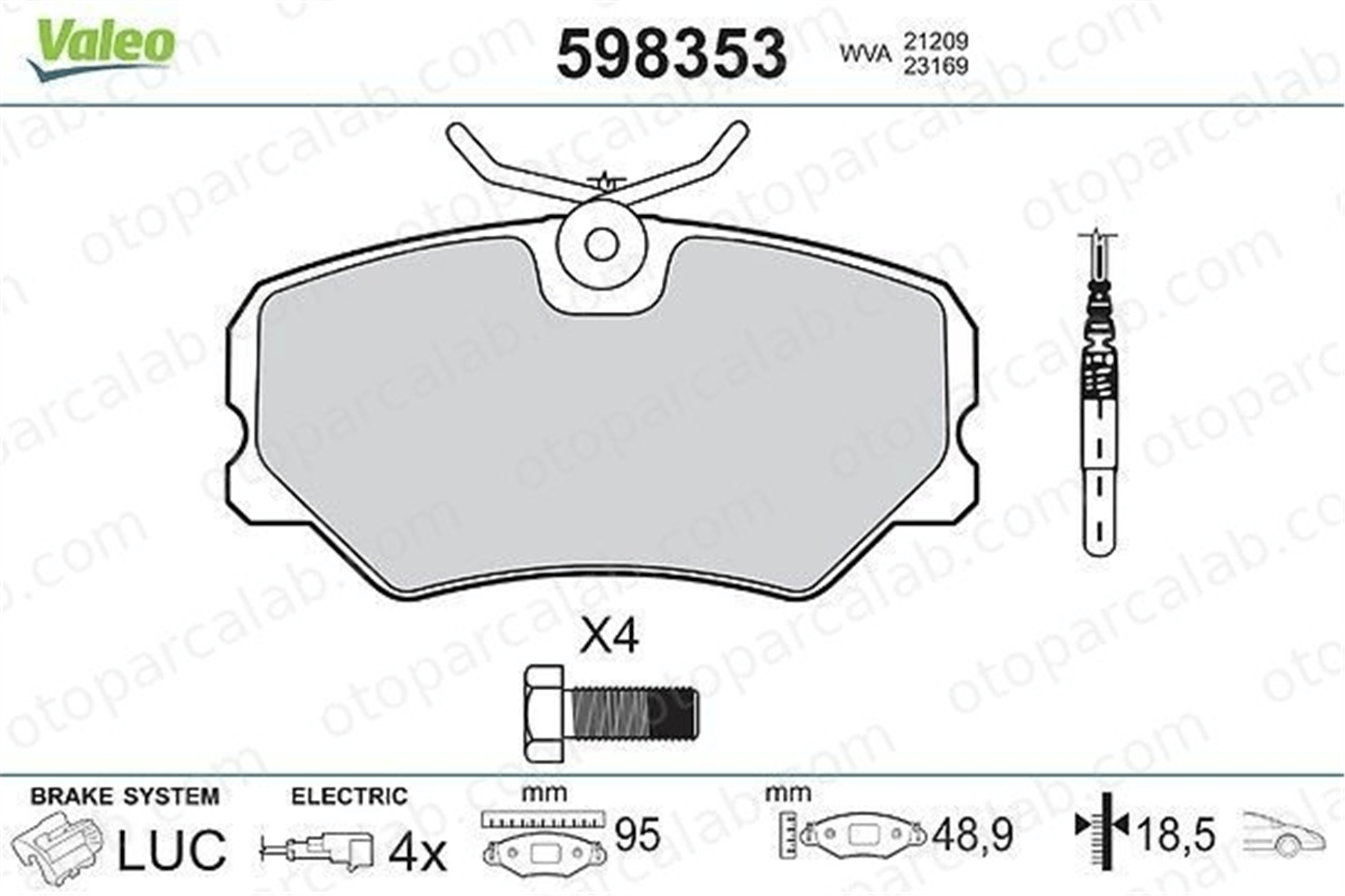 VALEO 598353 Fren Disk Balata Ön PEUGEOT 405 I 405 I Break 425107 89040317