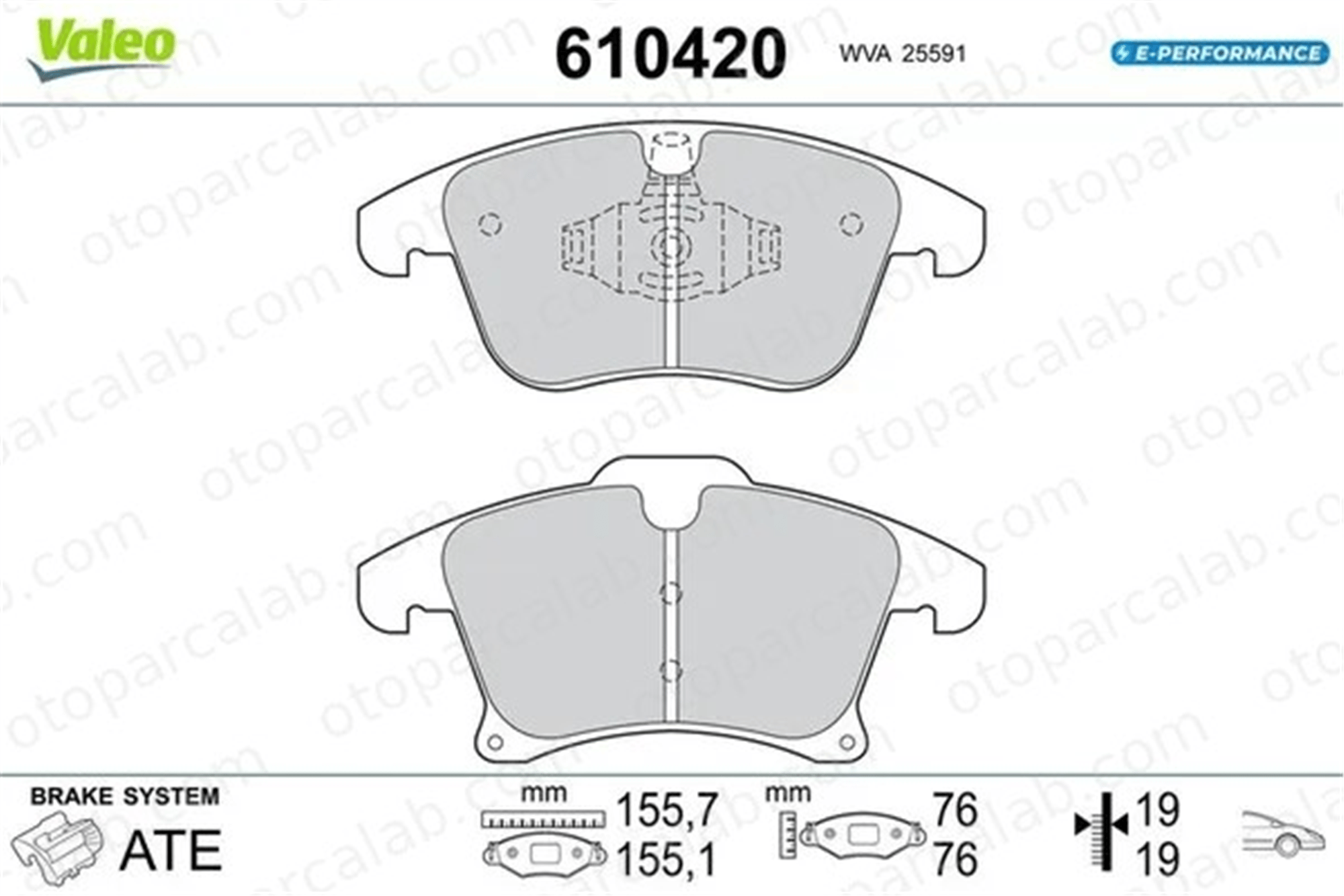 VALEO 610420 Fren Disk Balata Ön FORD TRANSIT CUSTOM V362 Minibüs/Otobüs TRANSIT CUSTOM V362 Panelvan/Van 610420 2014119