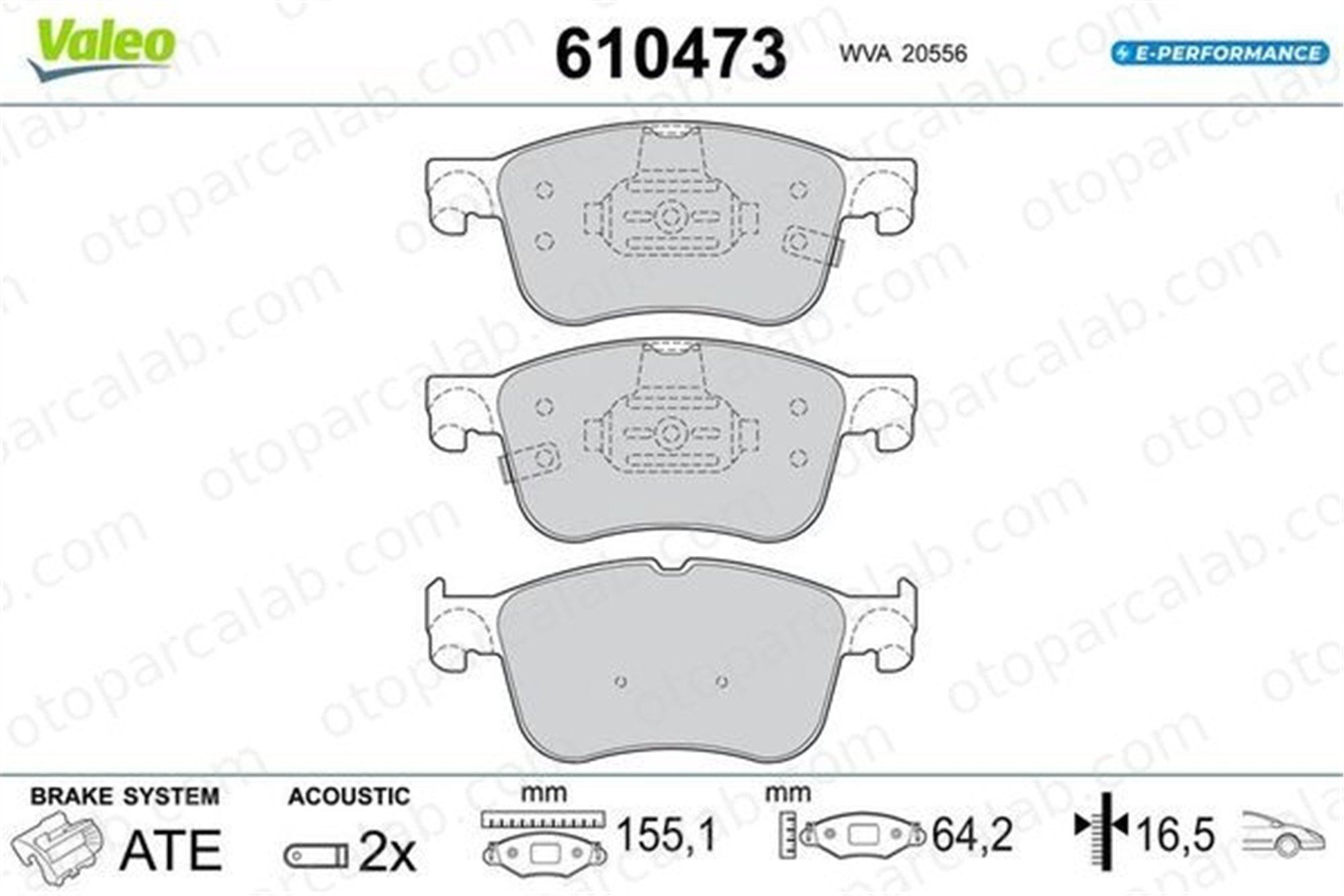 VALEO 610473 Fren Disk Balata Ön FORD FOCUS IV FOCUS IV Turnier 610473 2209149