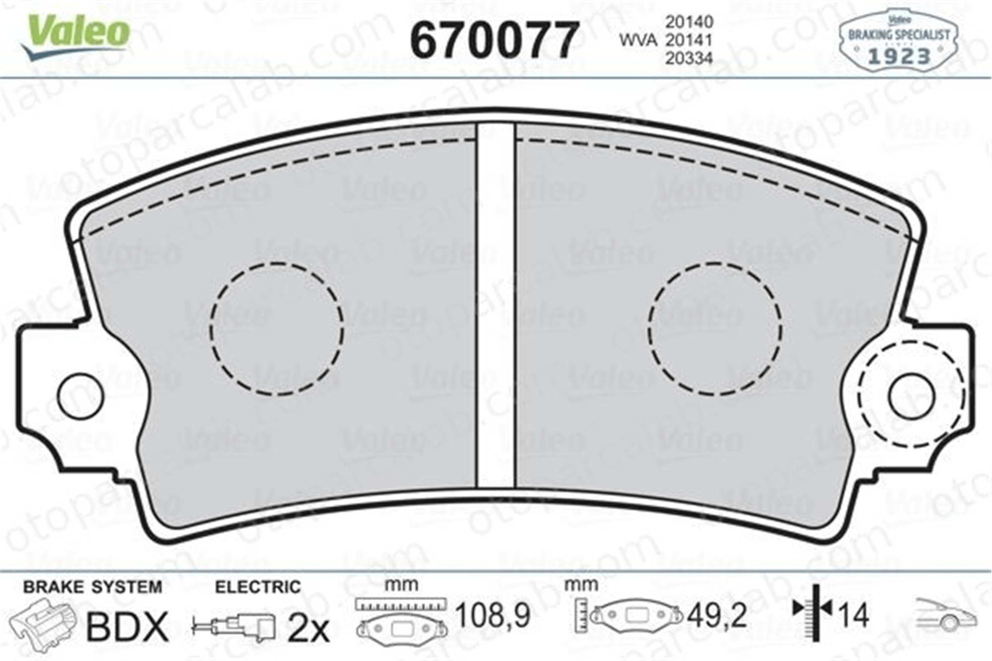 VALEO 670077 Fren Disk Balata Ön RENAULT 5 PEUGEOT 305 II 7701202954 8671000109