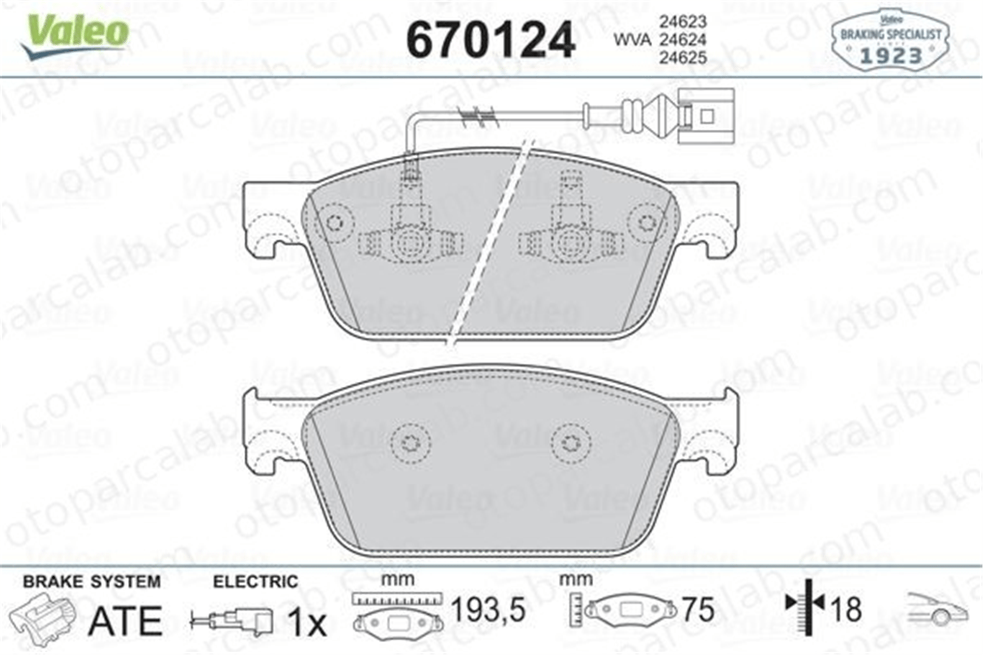 VALEO 670124 Fren Disk Balata Ön VW MULTIVAN T6 TRANSPORTER T6 / CARAVELLE T6 Minibüs/Otobüs 7E0698151 7E0698151B