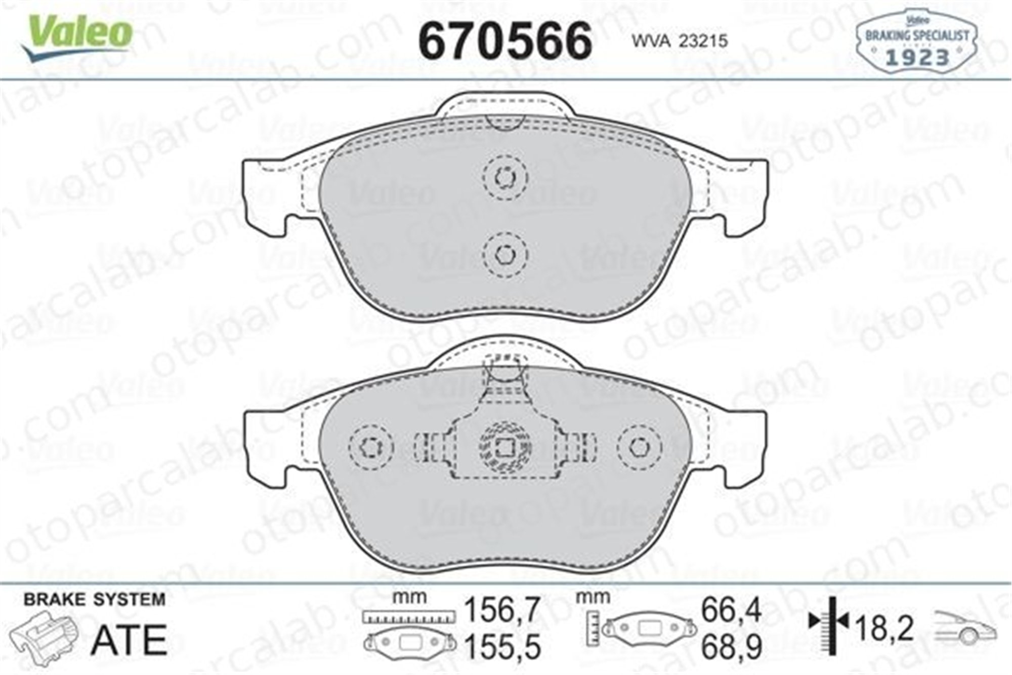 VALEO 670566 Fren Disk Balata Ön RENAULT LAGUNA II Grandtour LAGUNA II 7701206598 410600012R